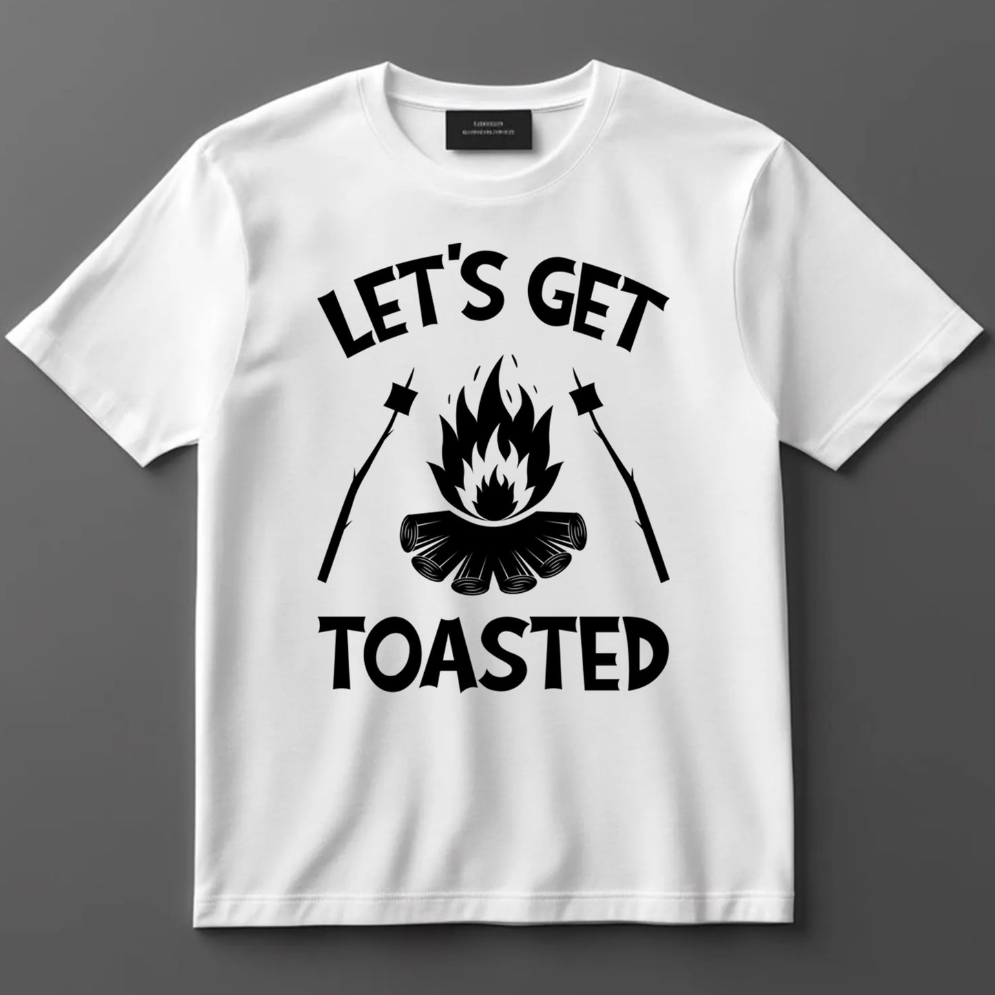 Camping DTF Transfer Iron On Heat Transfer - Ready to Press, Let’s Get Toasted DTF transfer 6958
