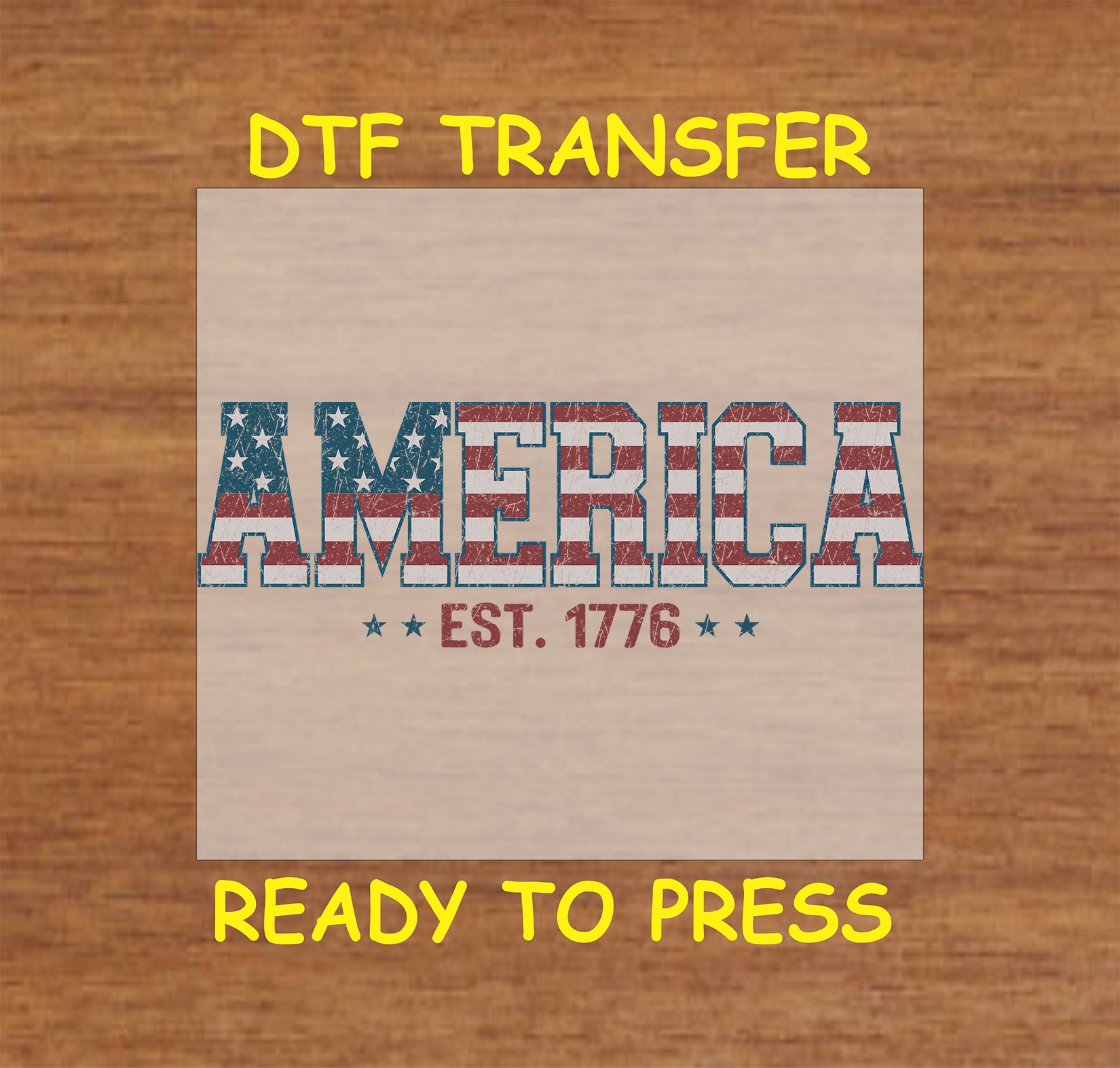 AMERICA text in stars and stripes with Est. 1776 below for 4th of July patriotic DTF transfer.
