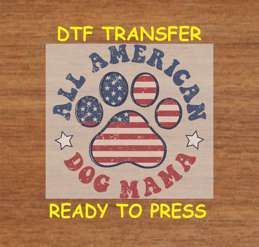DTF transfer with American flag paw print and text All American Pet Lover in red and blue.