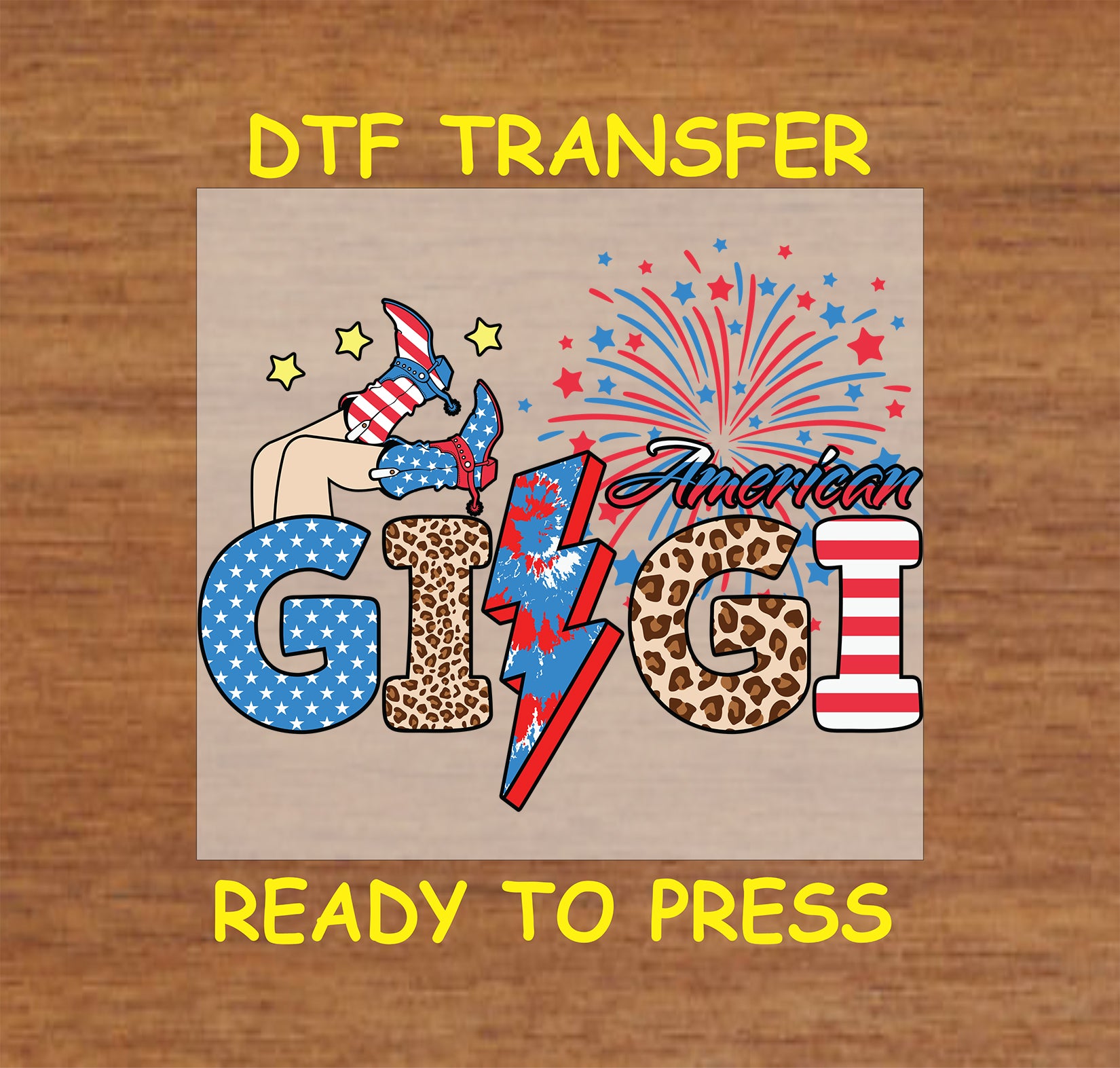 DTF transfer with American Gigi text, fireworks, patriotic heels, and leopard print letters.