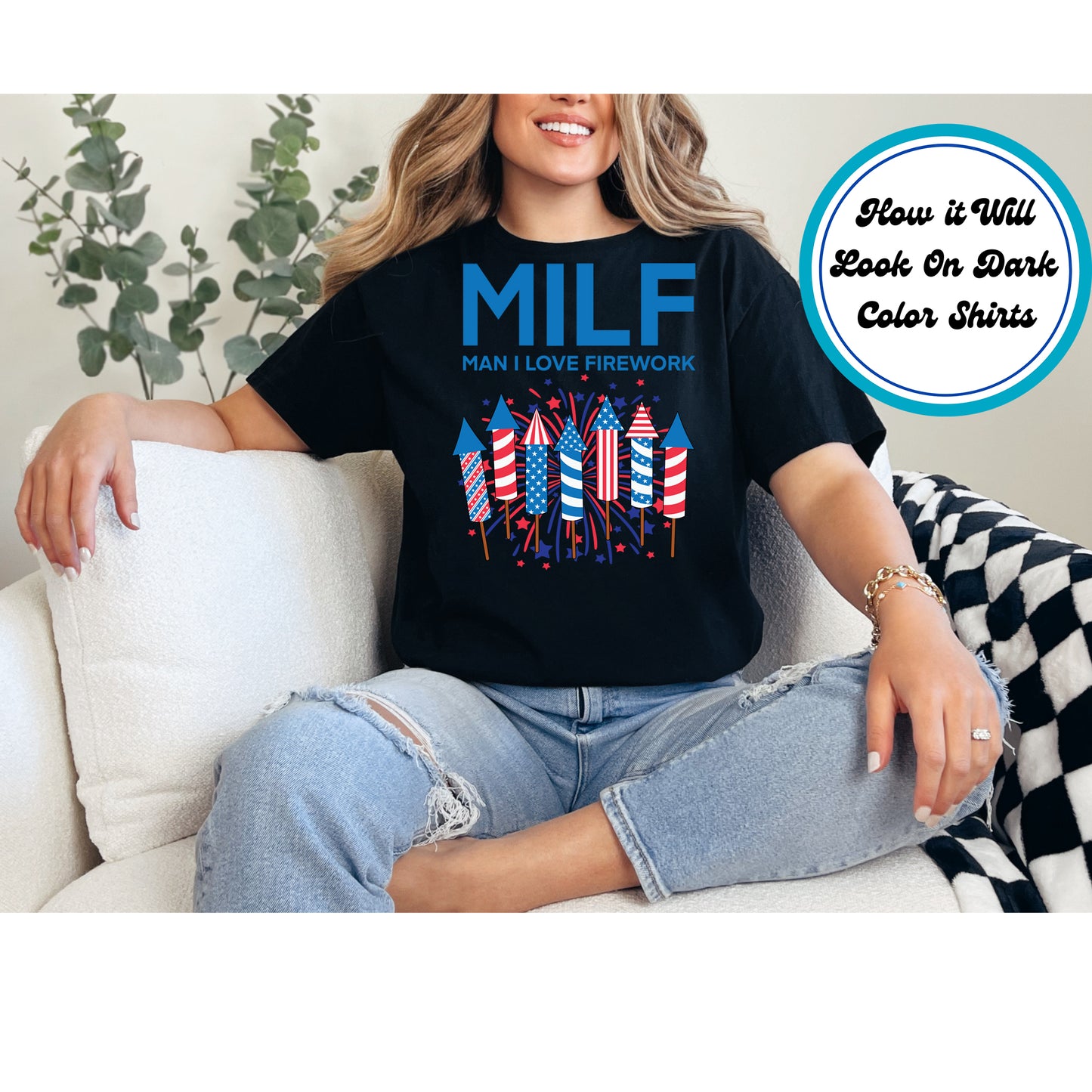4th Of July DTF Transfer Iron On Heat Transfer - Ready to Press, MILF Man I Love Firework DTF Transfer 7967