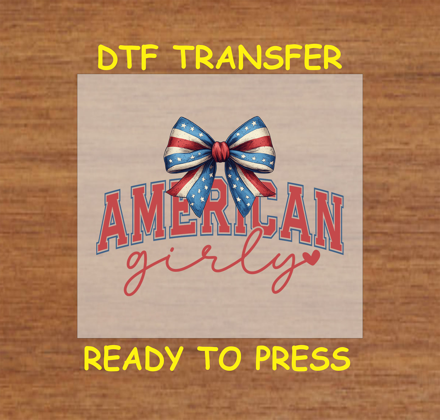 Patriotic bow with American Girly text DTF transfer.