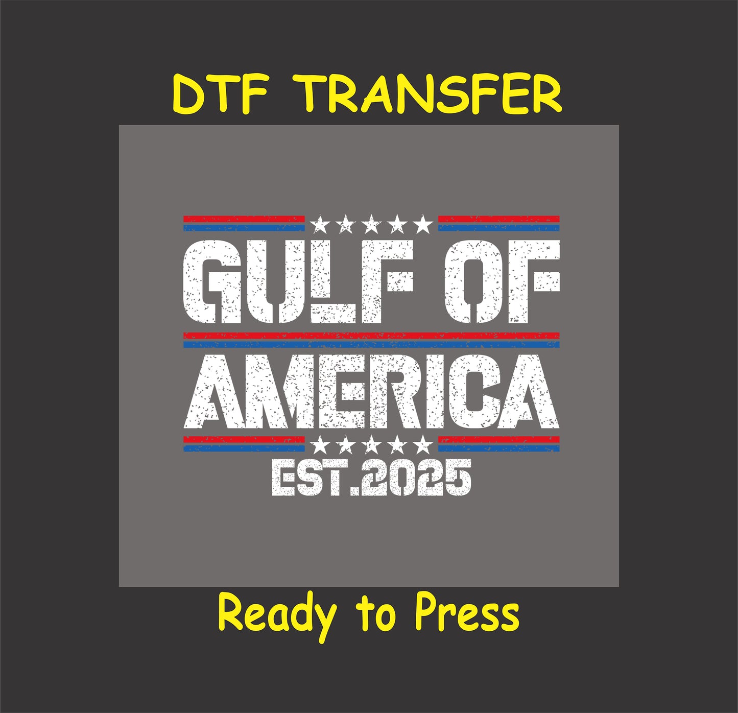 Gulf of America Est. 2025 text with stars and red blue stripes for DTF transfer