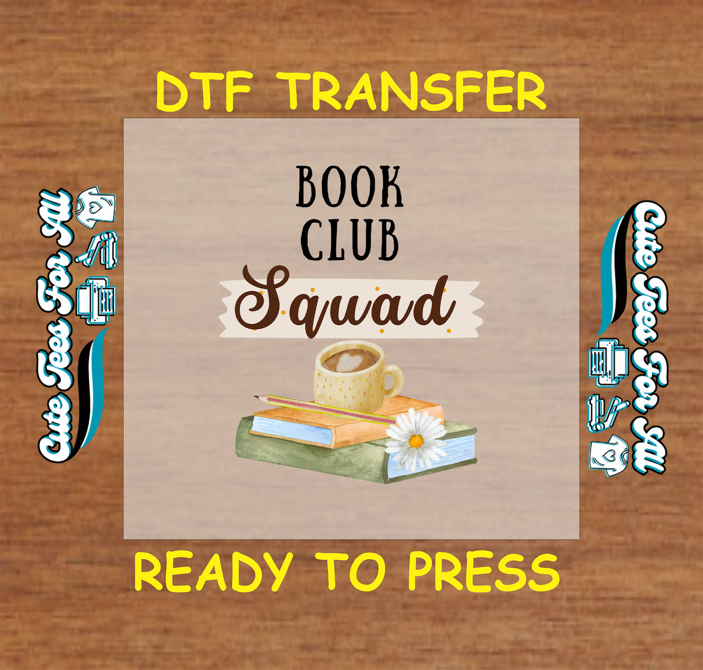 Book Club Squad DTF transfer with coffee cup, books, and daisy flower.