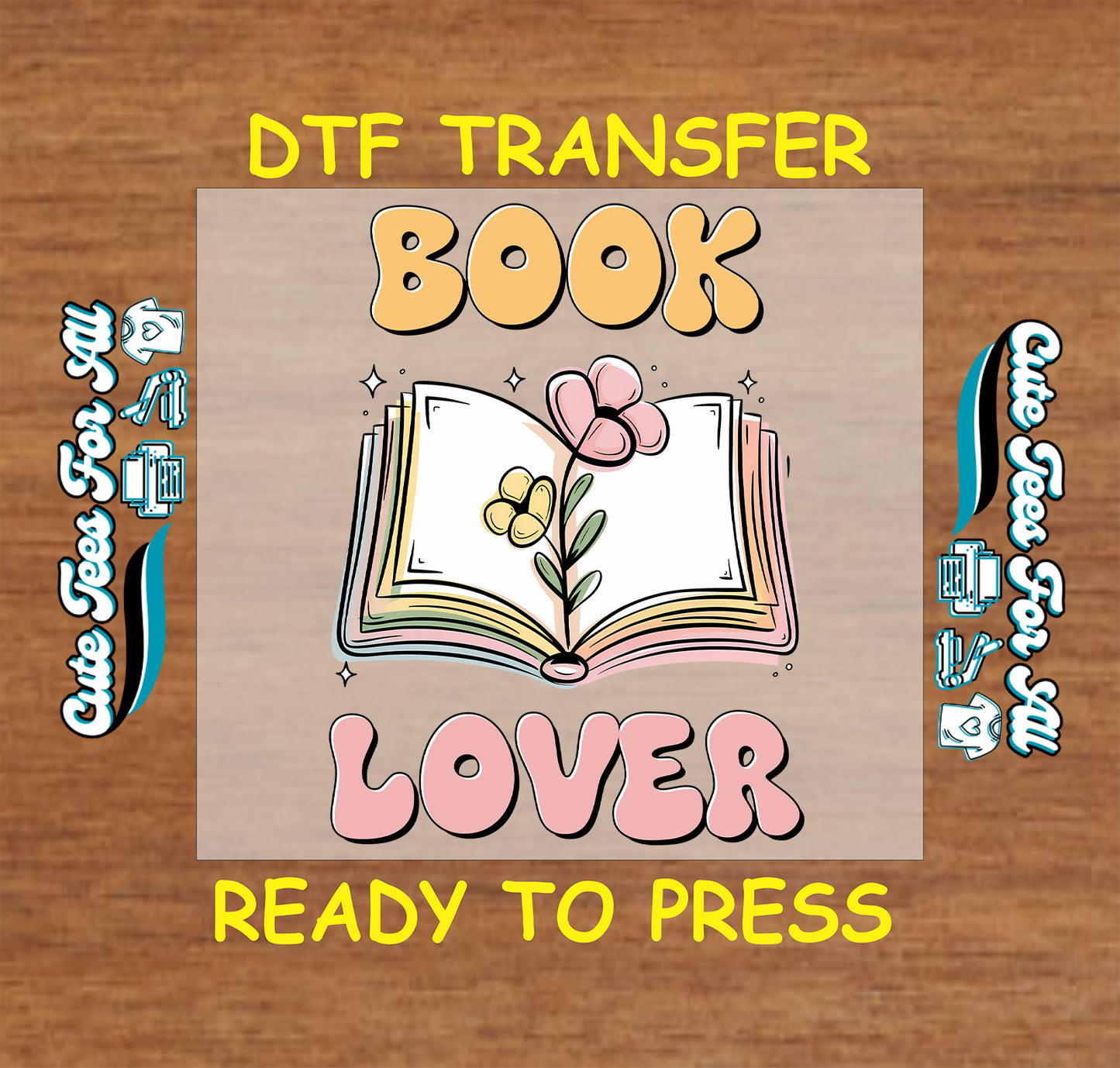 DTF transfer with open pastel book and flowers, book lover quote in bold letters.