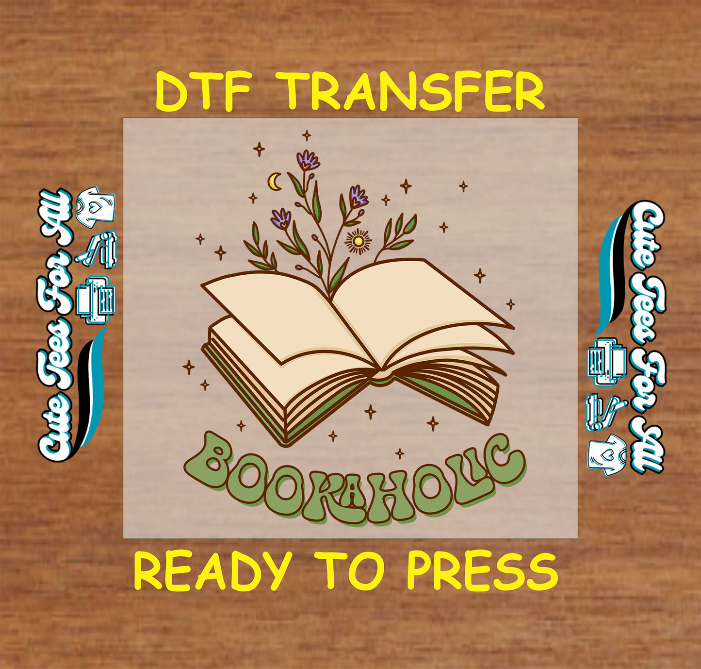 DTF transfer with open book, wildflowers, stars, and the word "Bookaholic" in green retro font.