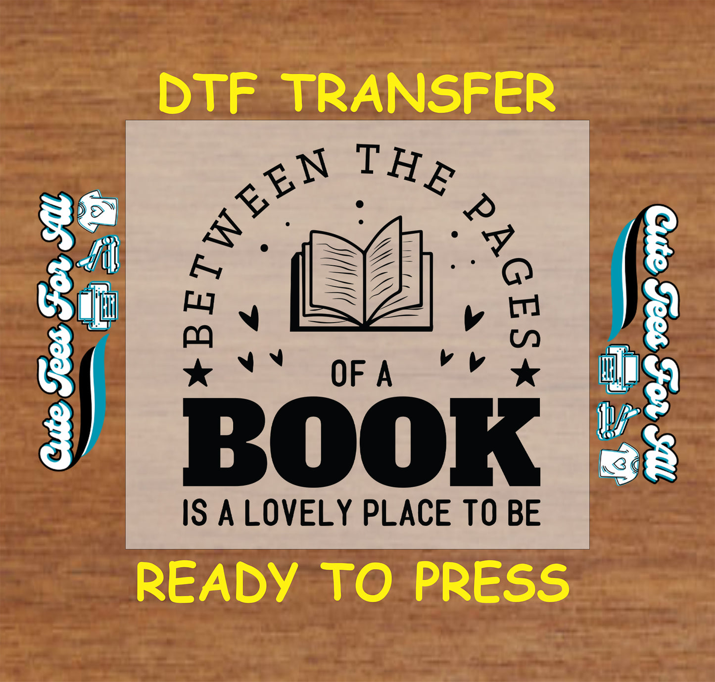 Open book DTF transfer with quote and decorative hearts and stars.