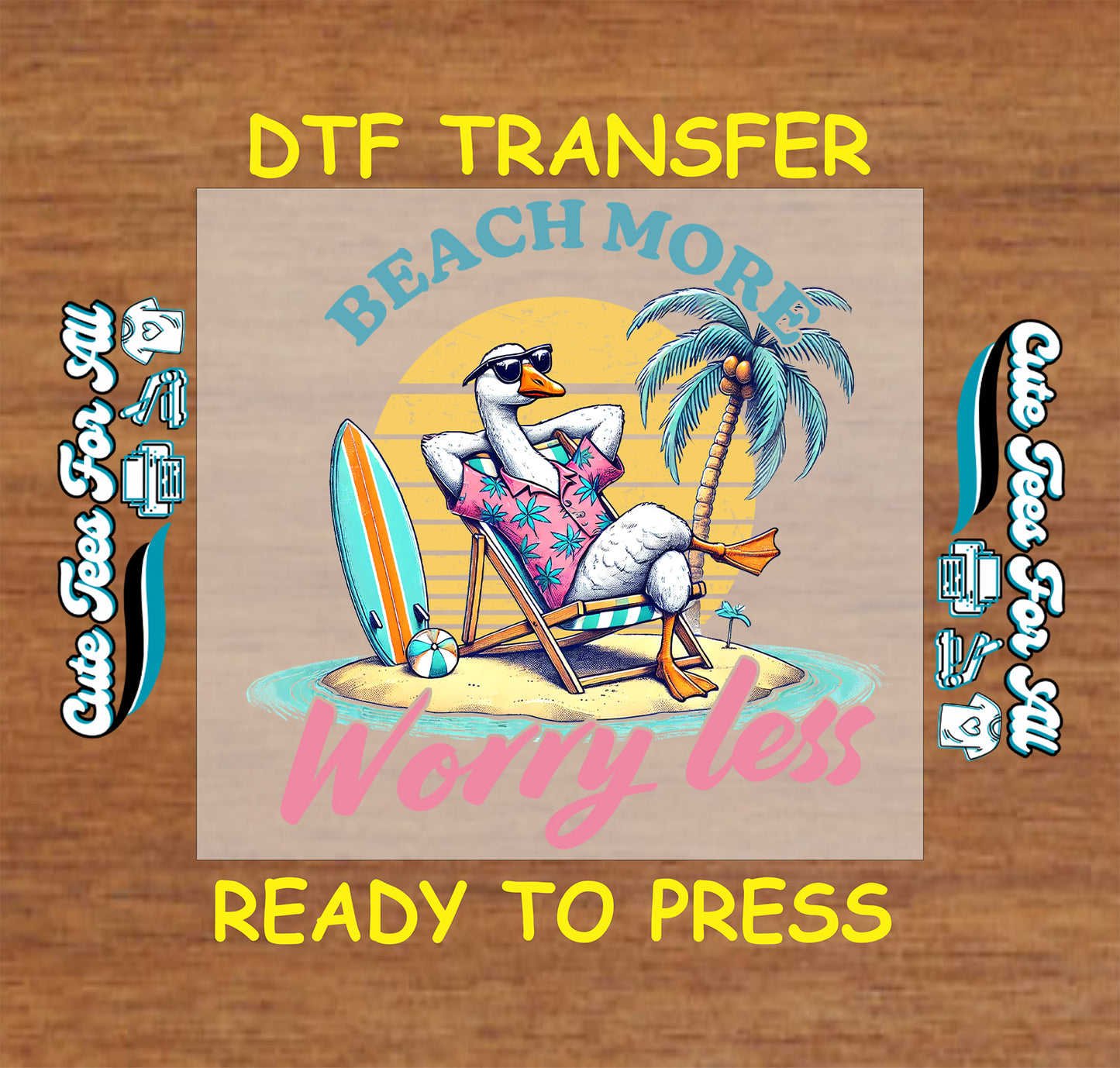 DTF transfer with seagull in chair, palm tree, surfboard, and text “Beach More Worry Less”