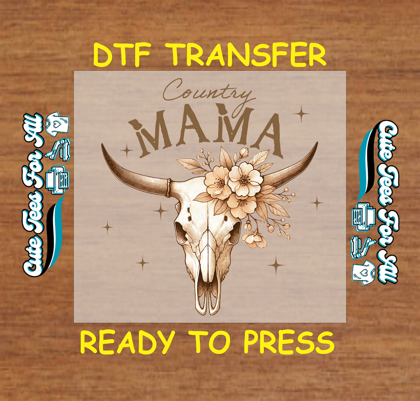 Country Mama text with cow skull and floral western accents.