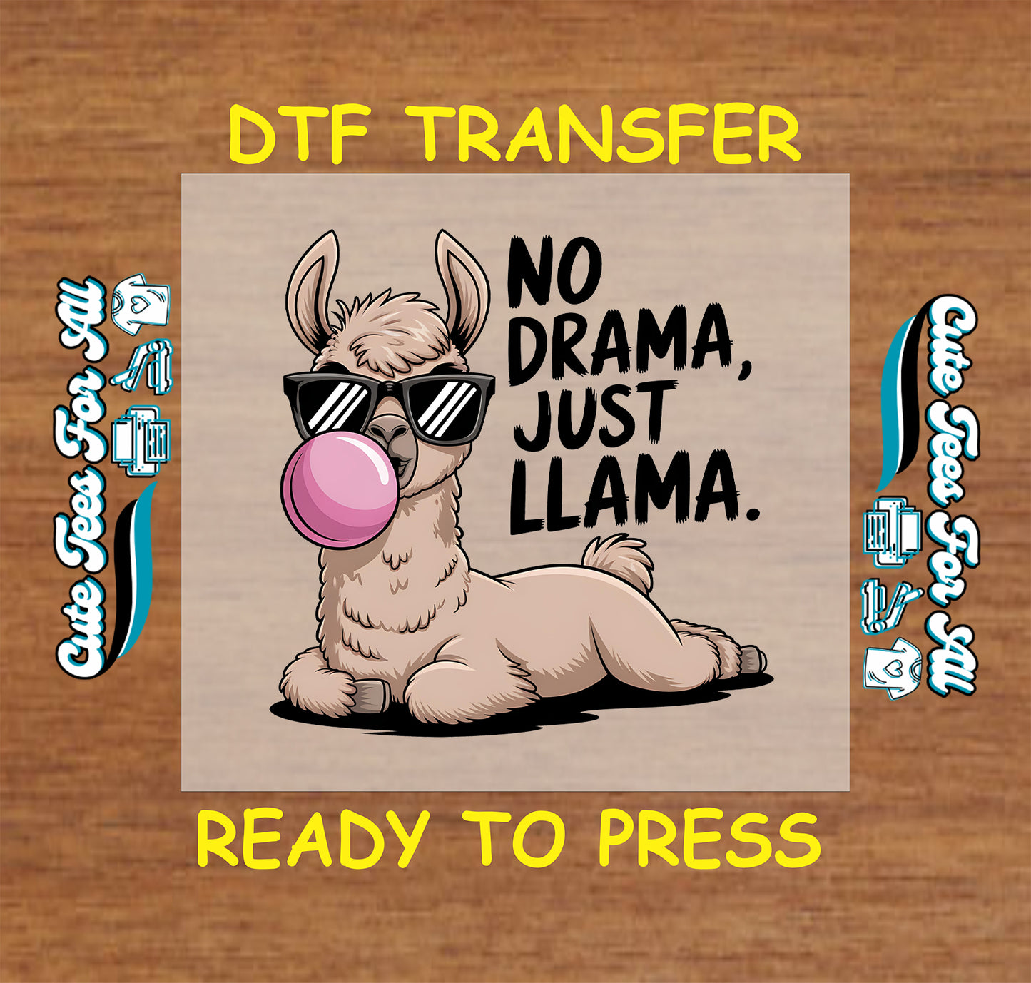 Llama in sunglasses blowing bubblegum with text "No drama just llama"