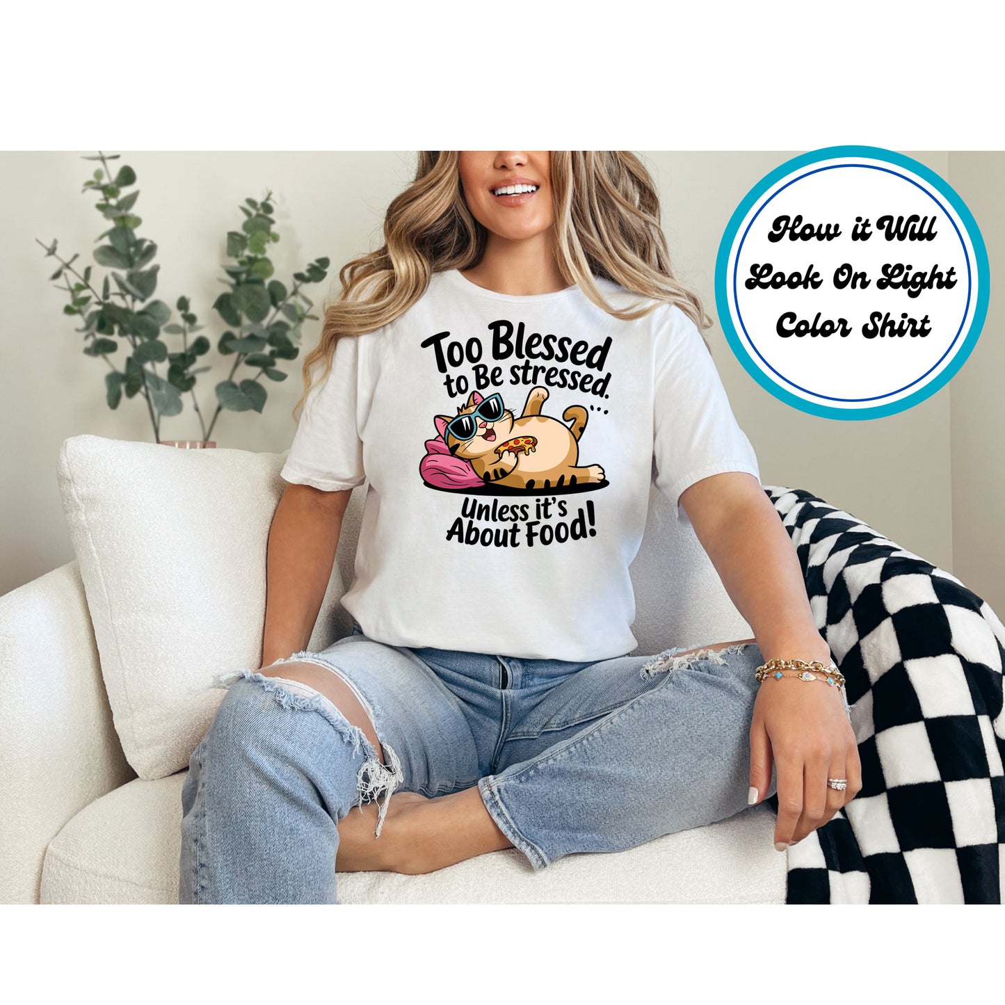 Funny DTF Transfer Iron On Heat Transfer - Ready to Press, Too Blessed to Be Stressed DTF Transfer 8845