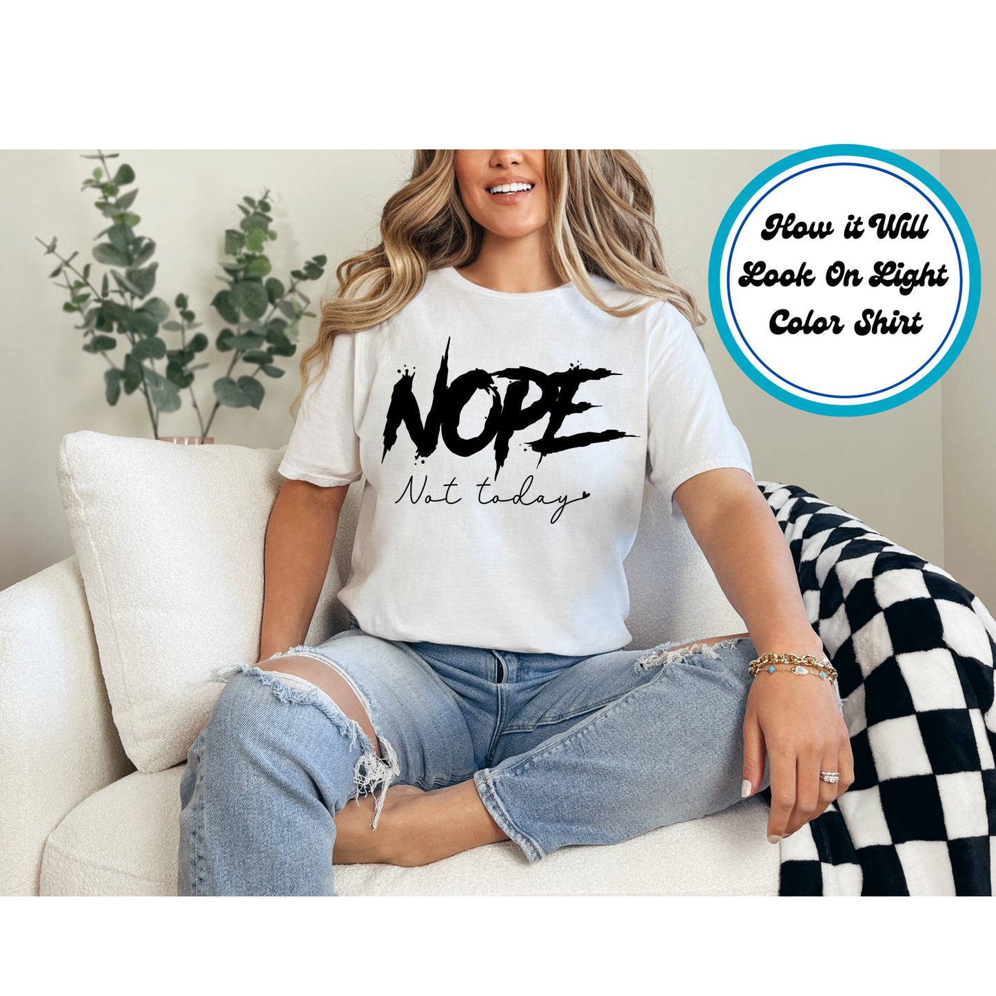 Funny DTF Transfer Iron On Heat Transfer - Ready to Press, Nope Not Today DTF Transfer 8861