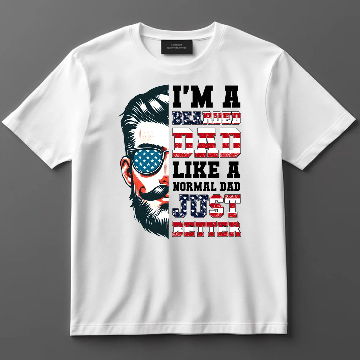 Dad DTF Transfer Iron On Heat Transfer - Ready to Press, Patriotic Bearded Dad DTF Transfer 9044