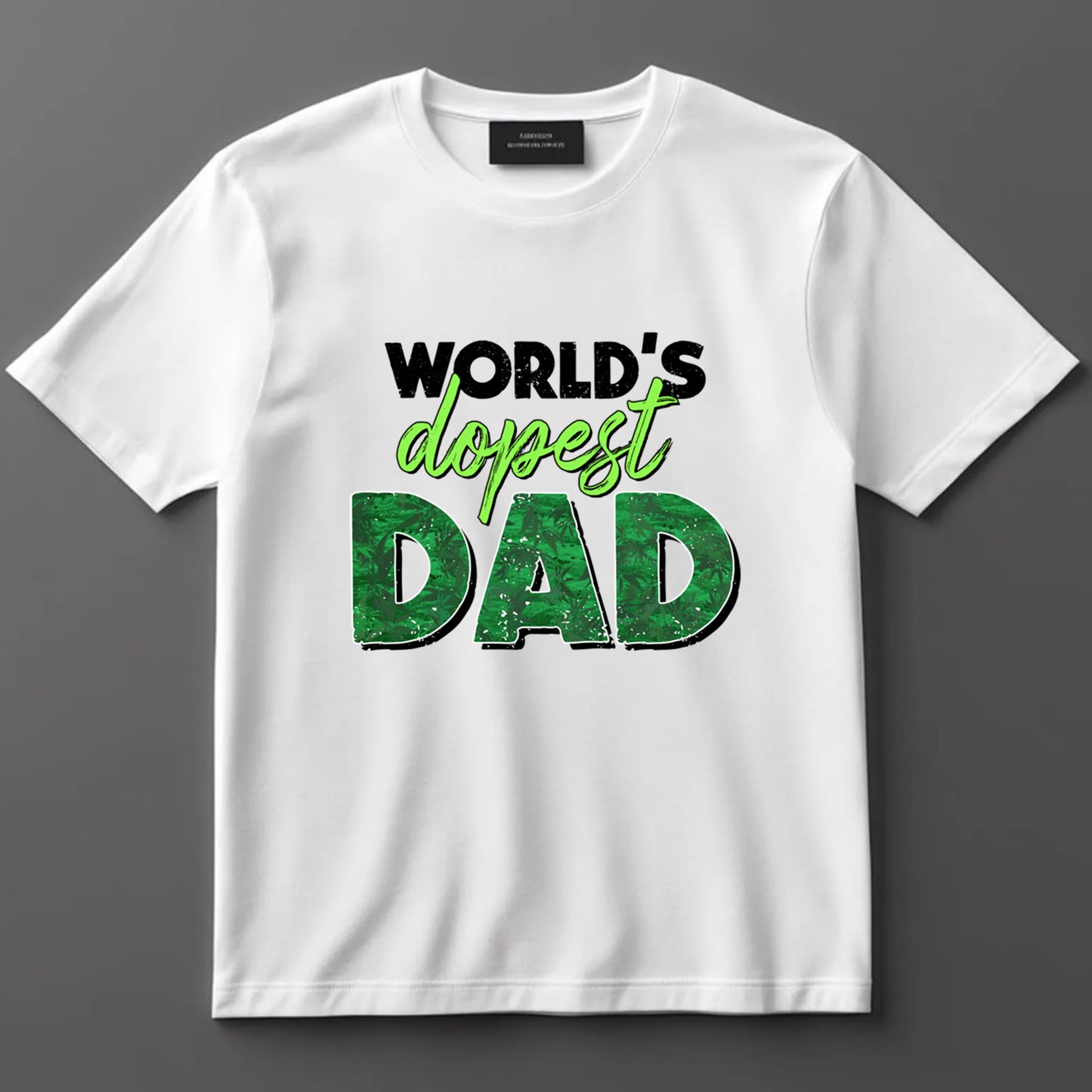 Dad DTF Transfer Iron On Heat Transfer - Ready to Press, World’s Dopest Dad DTF Transfer 9074