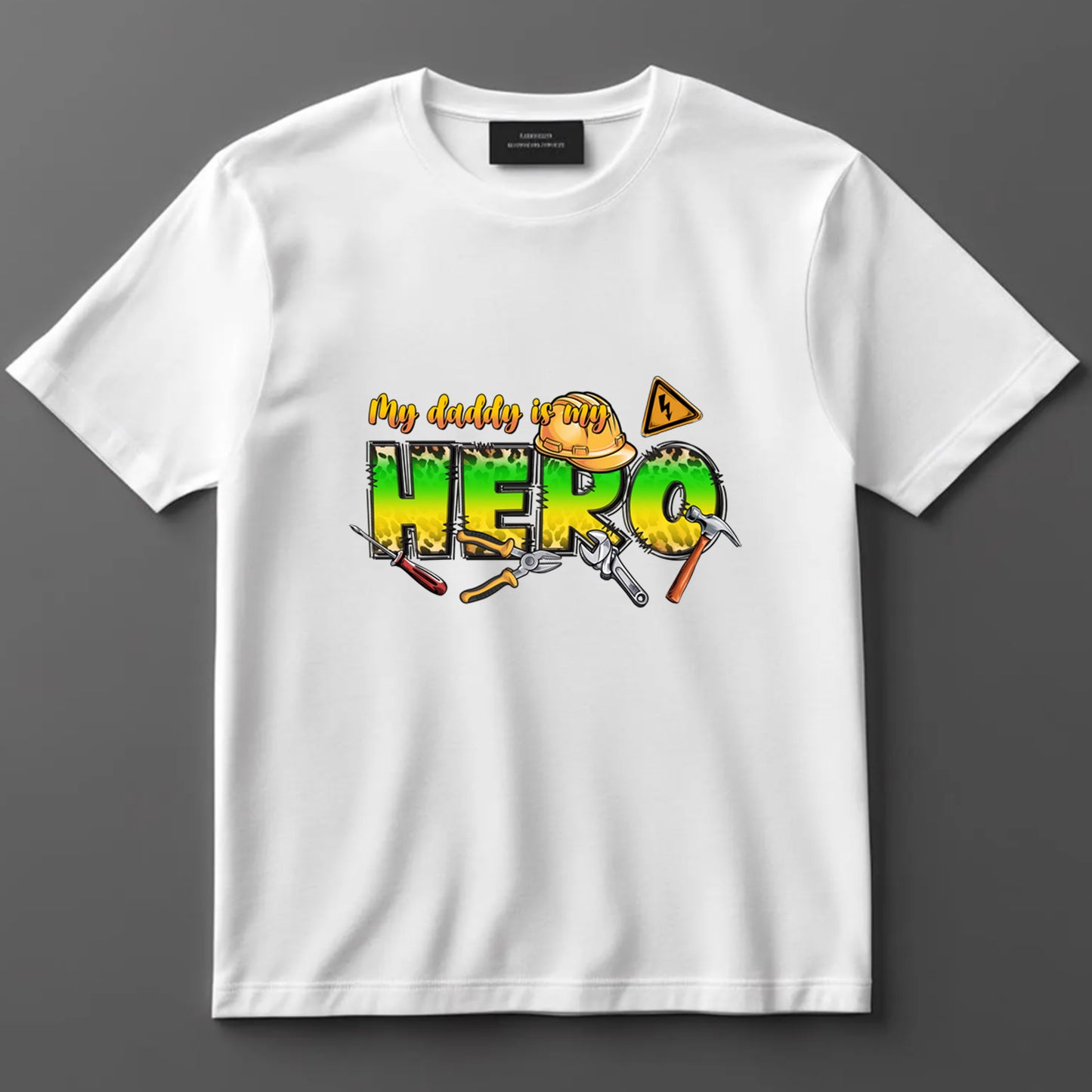 Dad DTF Transfer Iron On Heat Transfer - Ready to Press, My Daddy Is My Hero DTF Transfer 9091