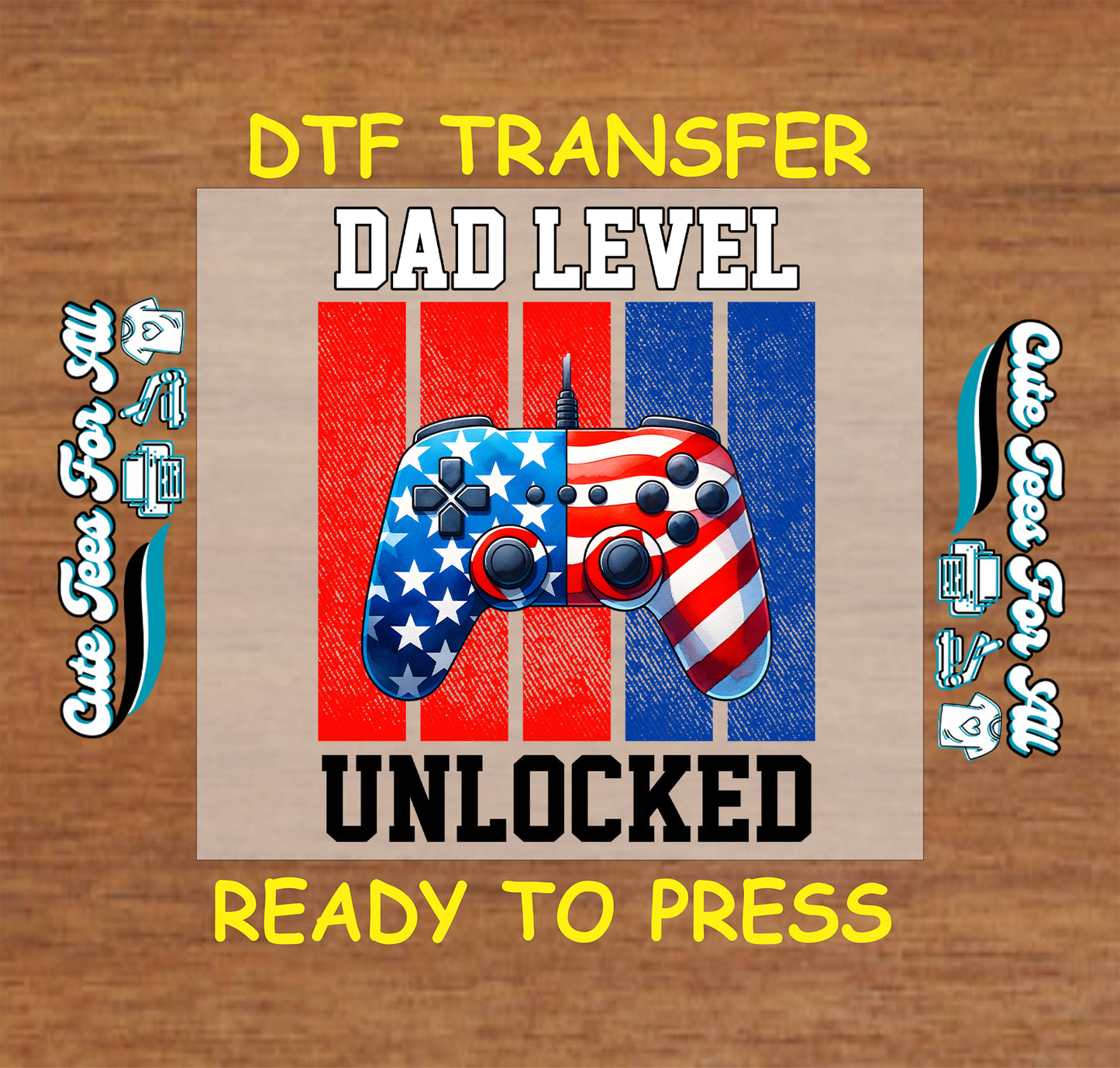 DTF transfer with game controller in American flag colors and text Dad Level Unlocked.
