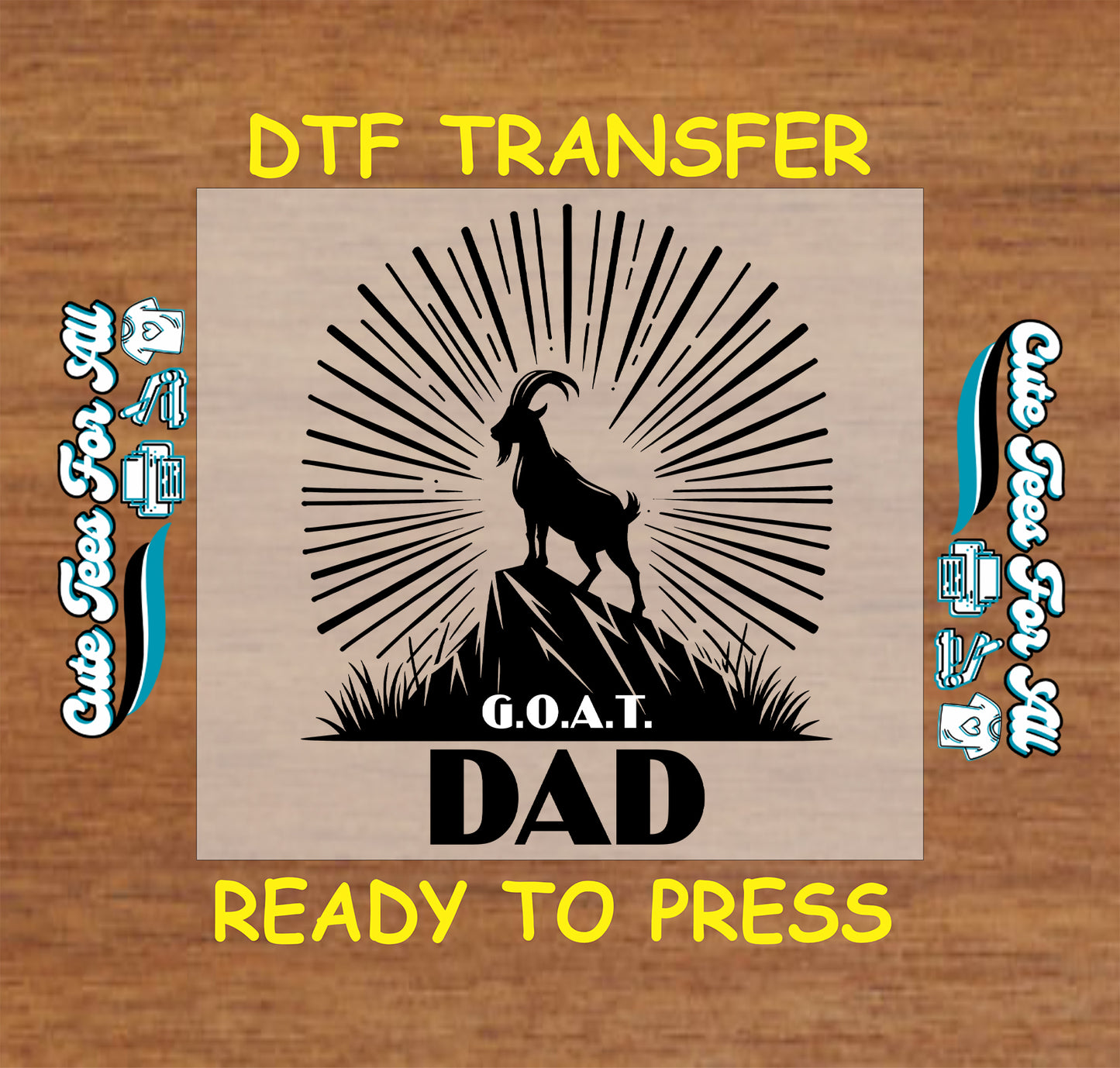 Silhouette of goat standing on mountain with sunburst rays and text G.O.A.T. Dad.