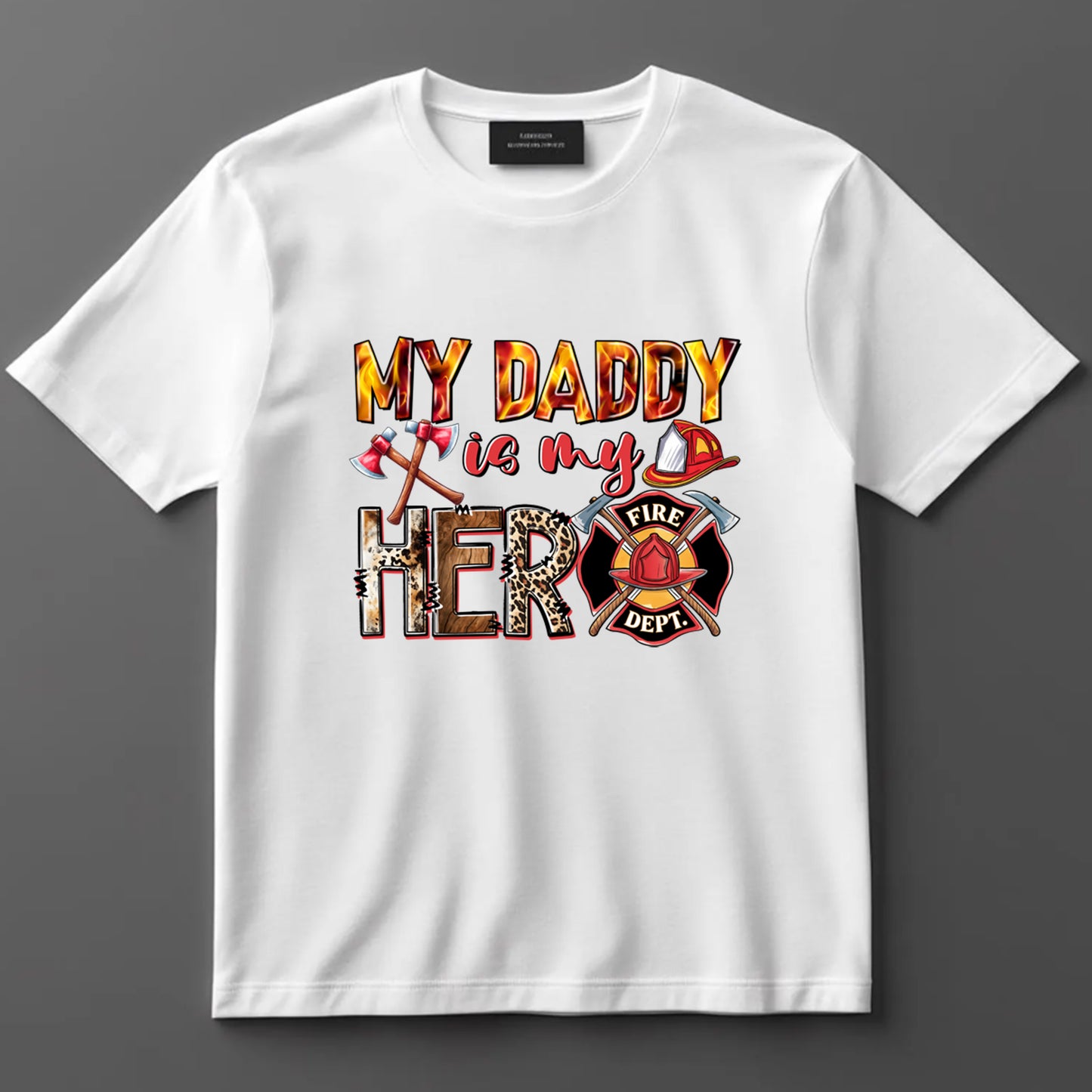 Dad DTF Transfer Iron On Heat Transfer - Ready to Press, My Daddy is My Hero DTF Transfer 9106