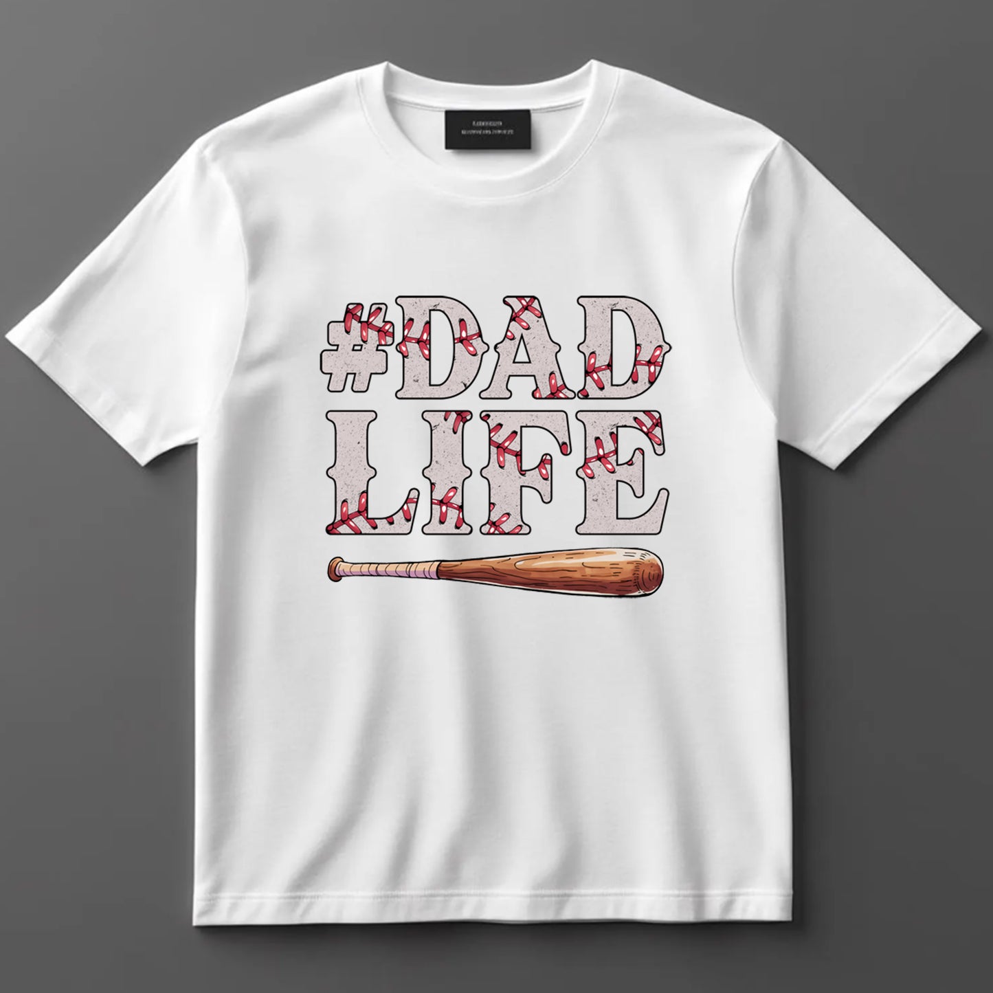 Dad DTF Transfer Iron On Heat Transfer - Ready to Press, #DadLife DTF Transfer 9150