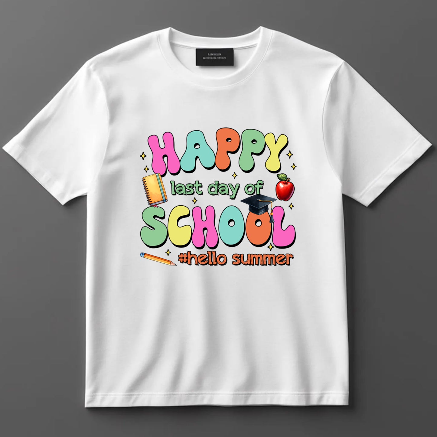 Happy Last Day Of School DTF Transfer Iron On Heat Transfer - Ready to Press, #HelloSummer DTF Transfer 9286