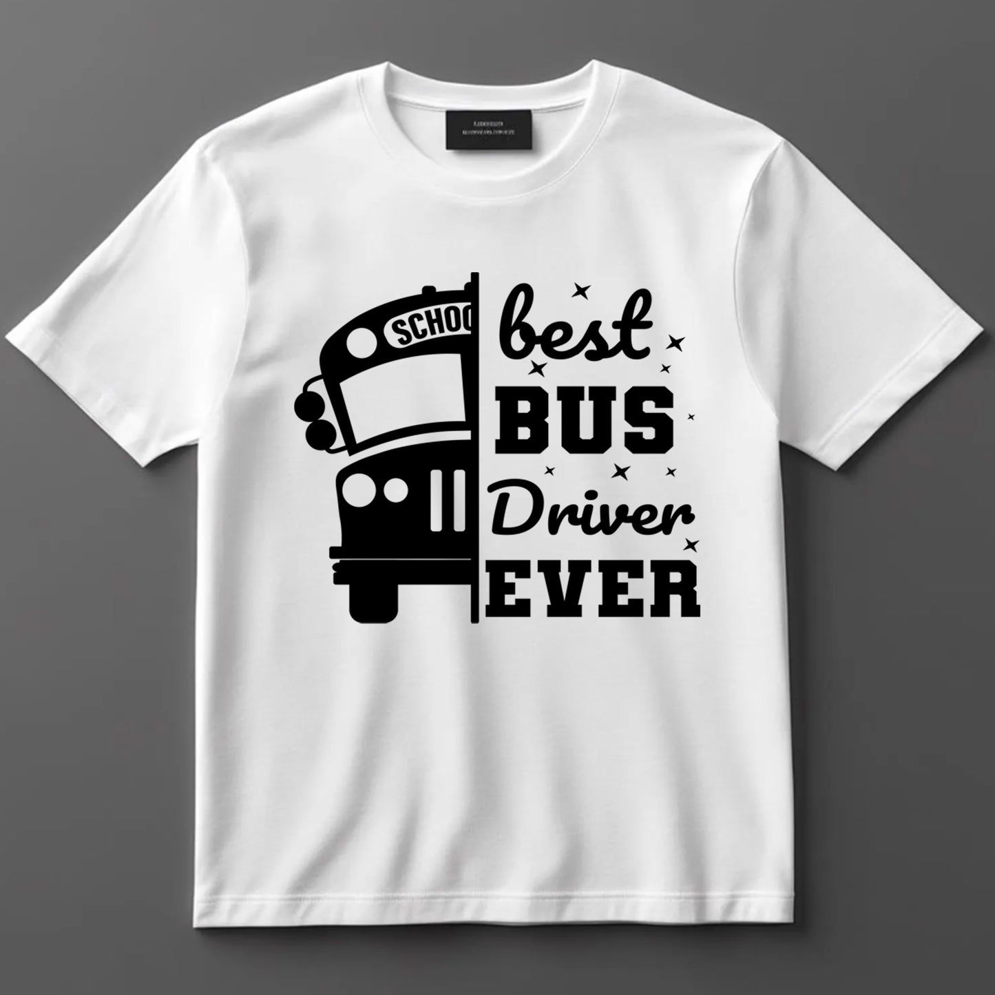 School Bus Driver DTF Transfer Iron On Heat Transfer - Ready to Press, Best Bus Driver Ever DTF Transfer 9729