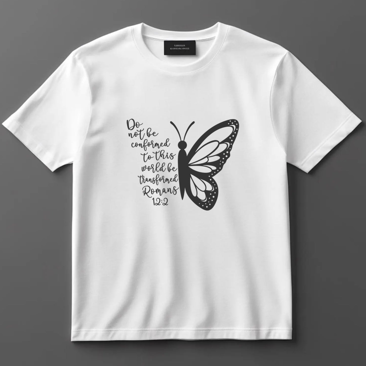 Religious DTF Transfer Iron On Heat Transfer - Ready to Press, Romans 12:2 Butterfly DTF Transfer 9808