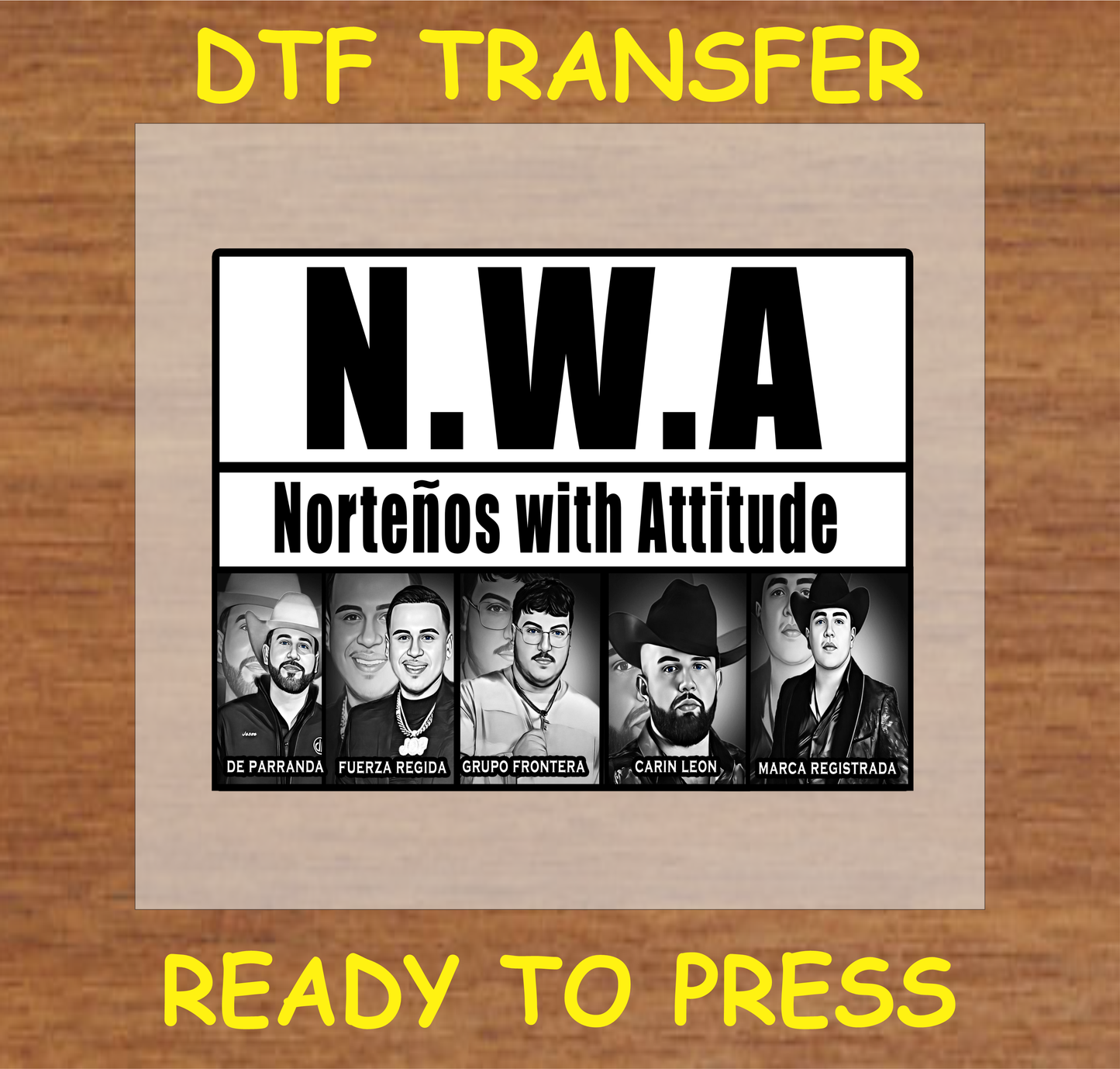 Nortenos With Attitude Music Dtf Transfer - Ready To Press A1593