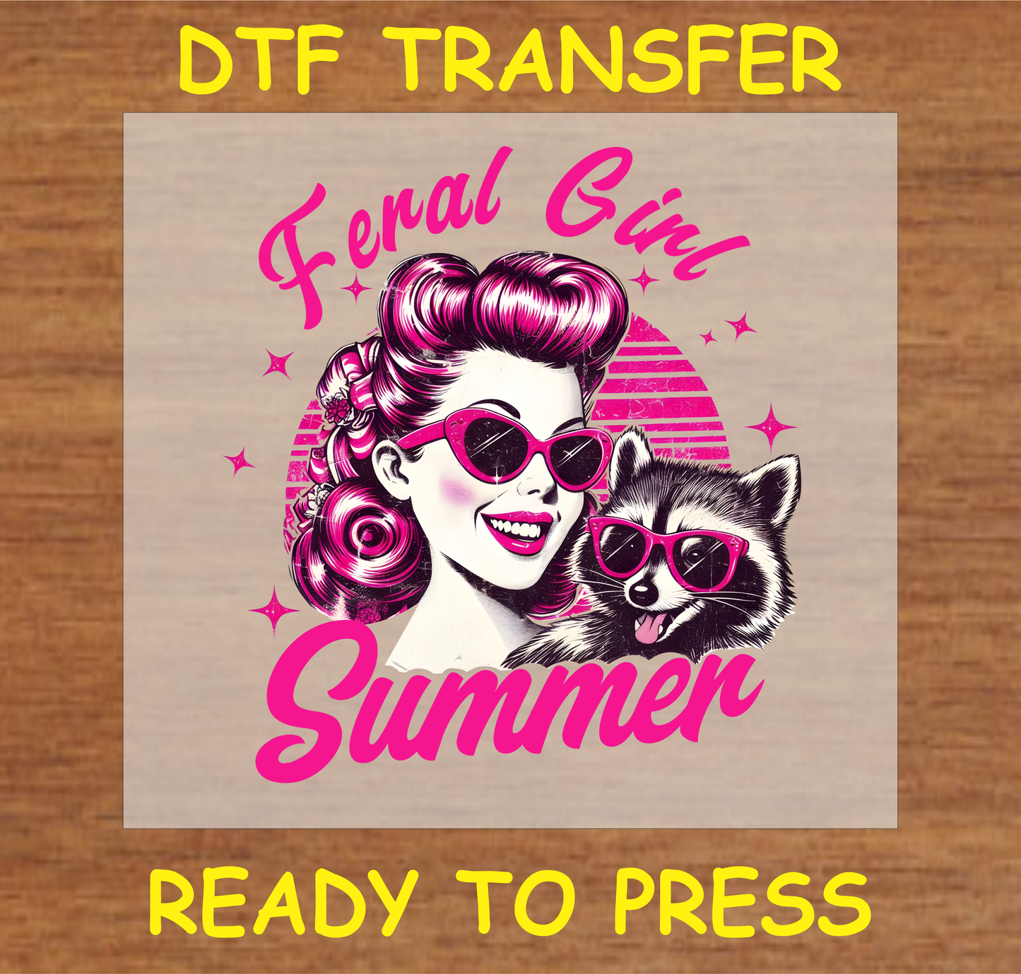 Feral Girl Summer Dtf Transfer - Ready To Press A1681