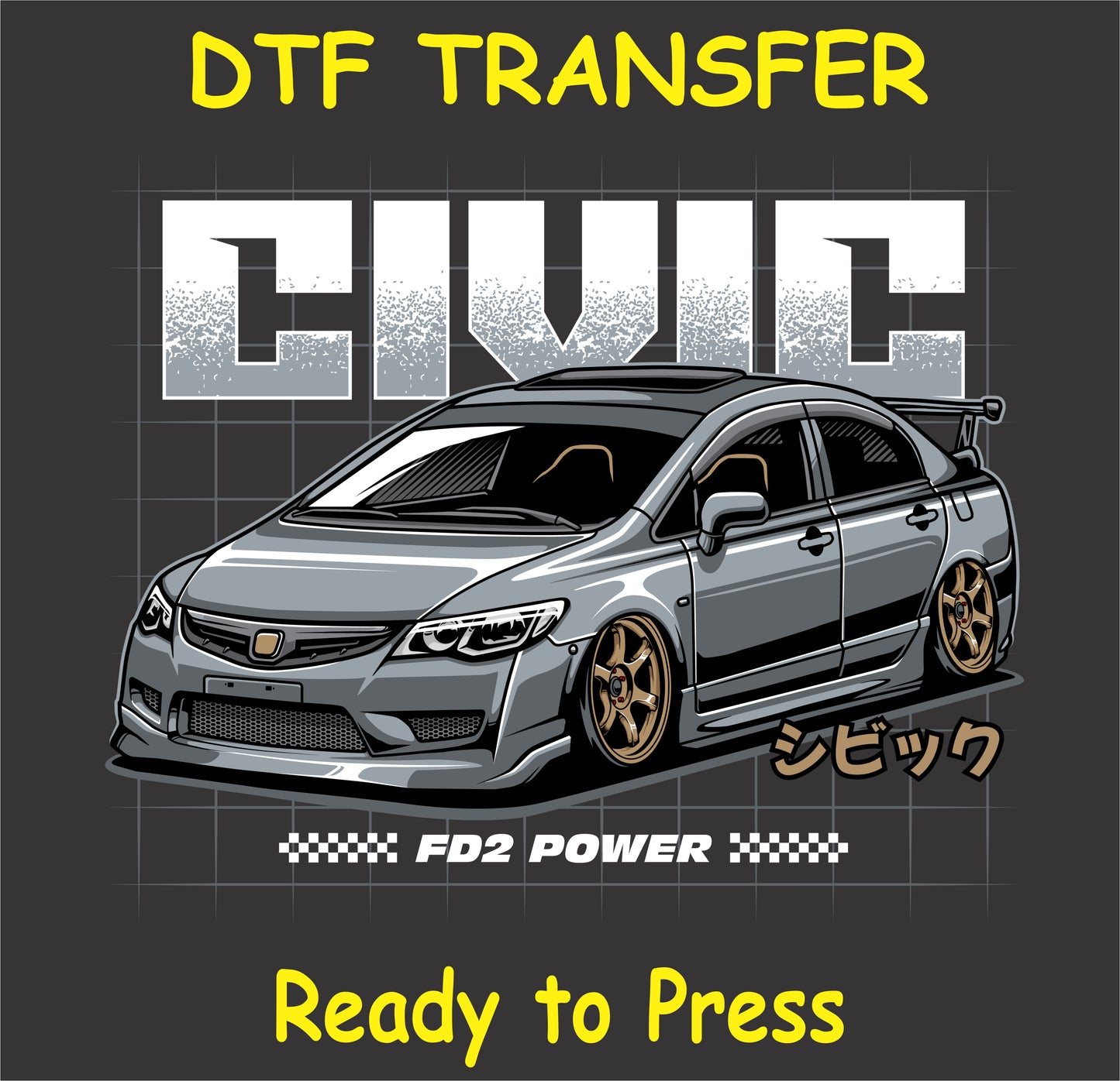 Civic FD2 Power DTF Transfer featuring a stylish Civic car design, ready to press on apparel.
