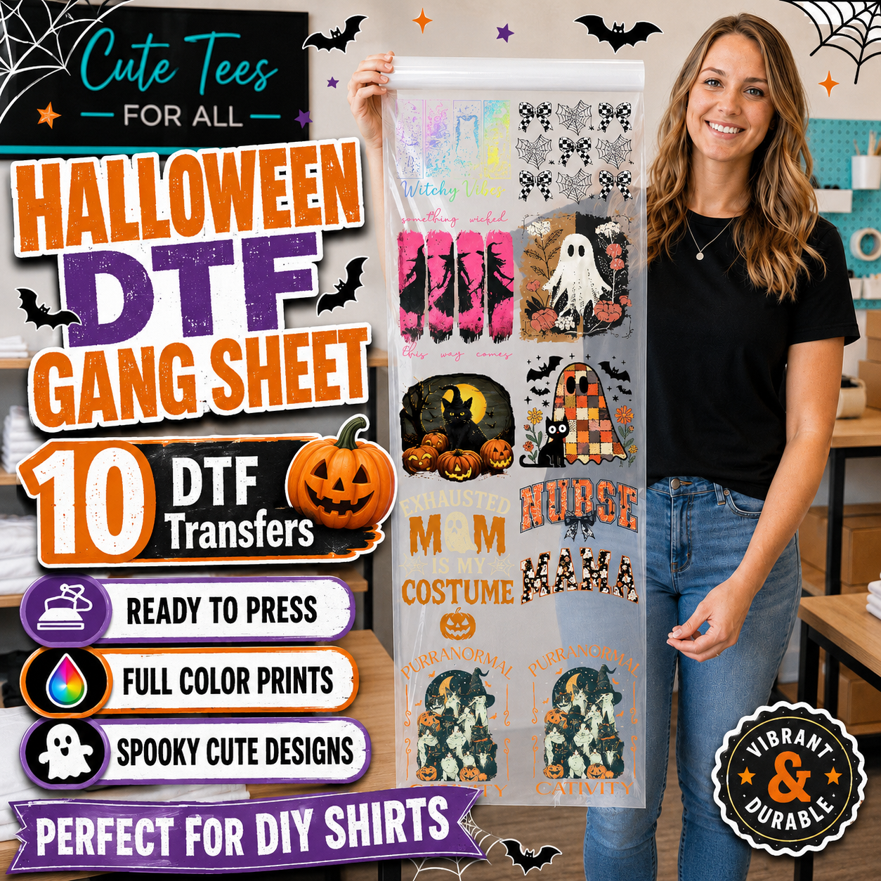 A woman stands indoors holding a clear roll of DTF transfer shirts featuring Halloween-themed designs, with large promotional text on the left and product feature badges on the right.