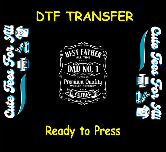 Vintage-style Best Father Dad No. 1 DTF transfer with ornate text.