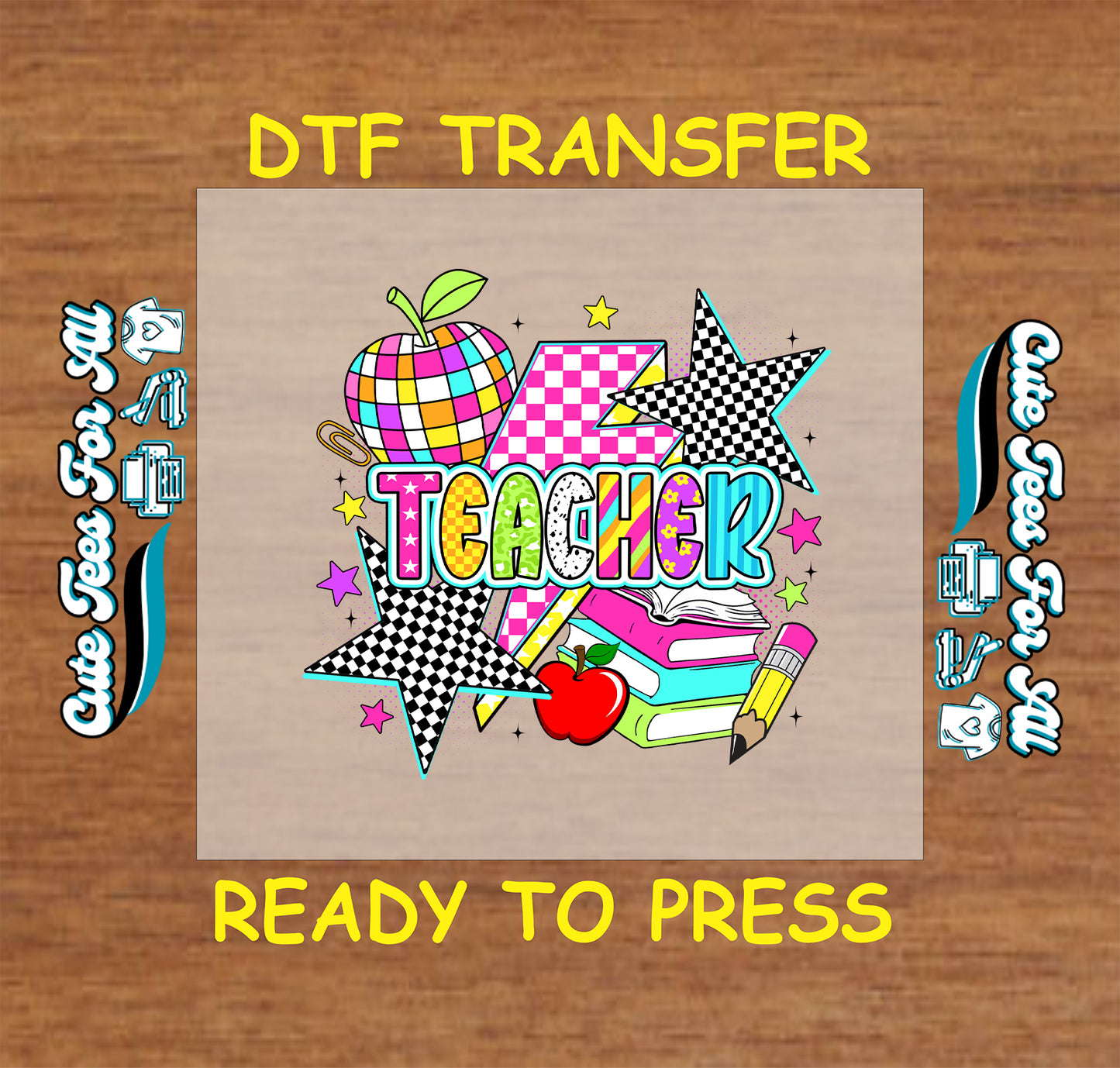 Colorful teacher DTF transfer with books, apple, stars, and rainbow letters.