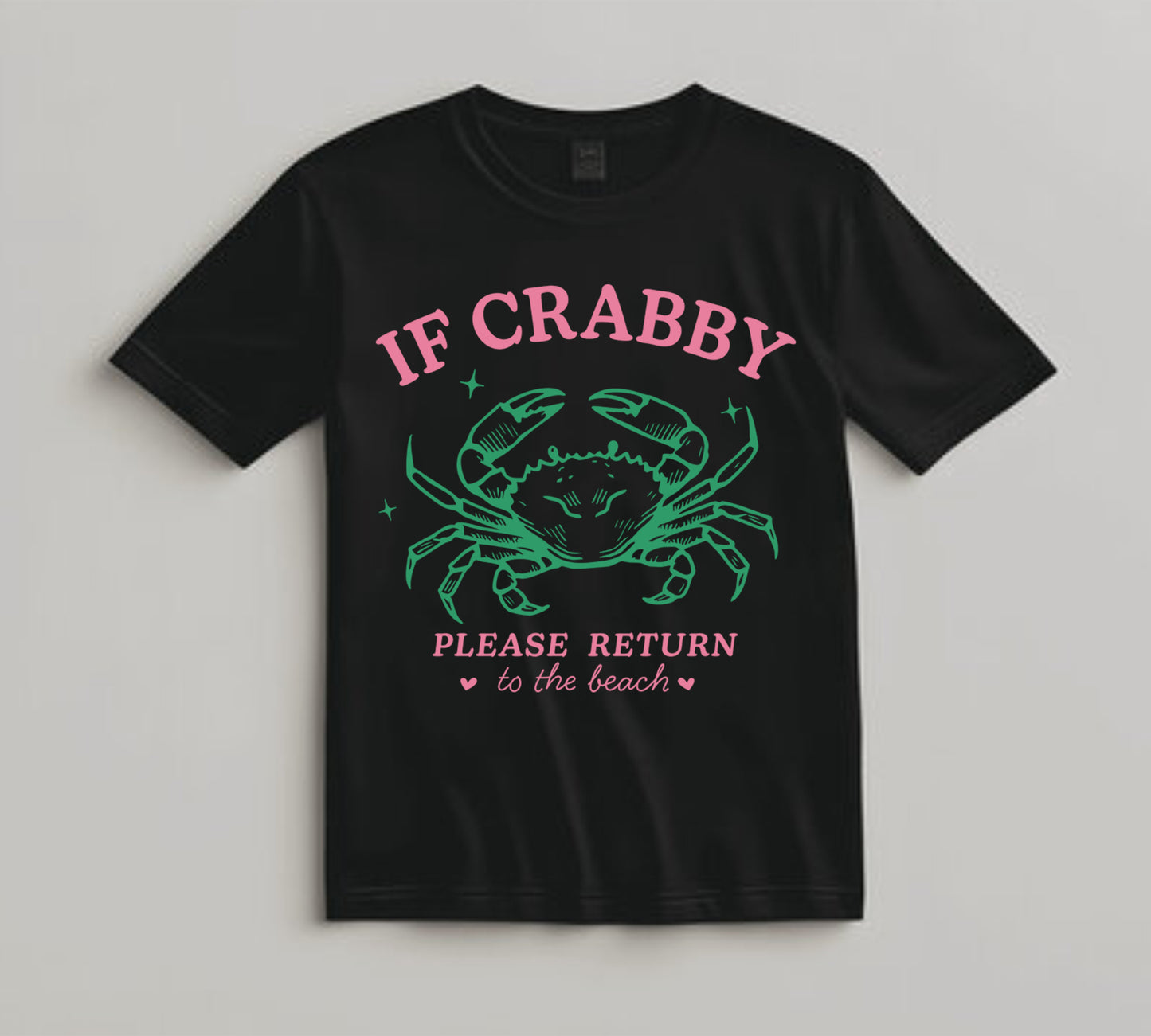 Summer DTF Transfer Iron On Heat Transfer - Ready to Press, If Crabby Please Return To Beach DTF Transfer 10038