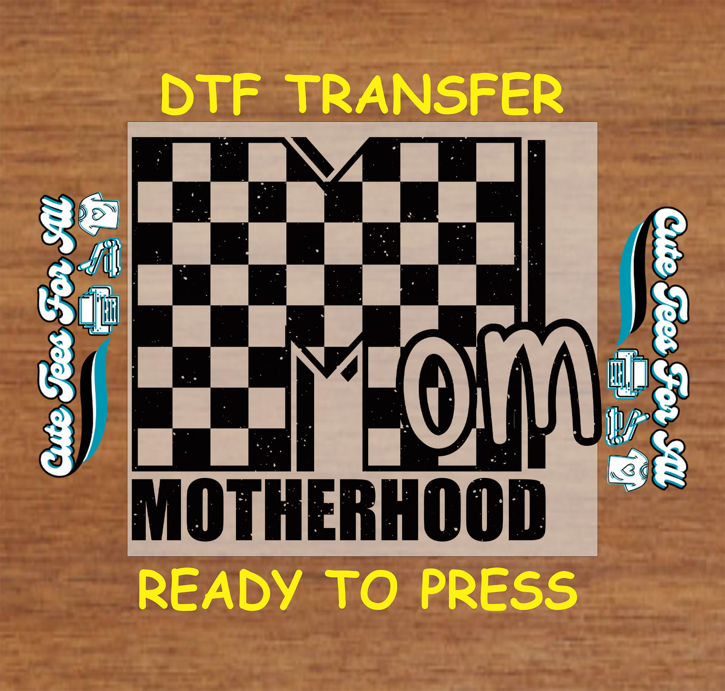 Black checkerboard Mom and Motherhood DTF transfer.