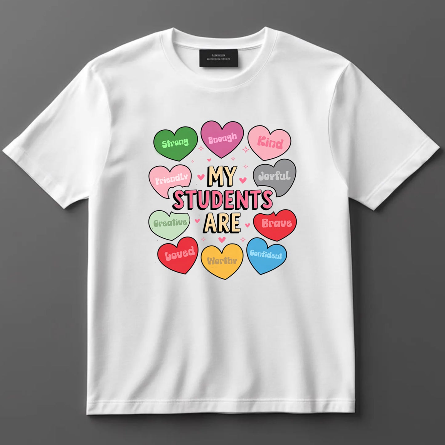Teacher DTF Transfer Iron On Heat Transfer - Ready to Press, My Students Are Loved DTF Transfer 10055