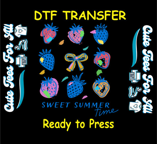 DTF transfer with colorful strawberries, bow, and “Sweet Summer Time” on black background.