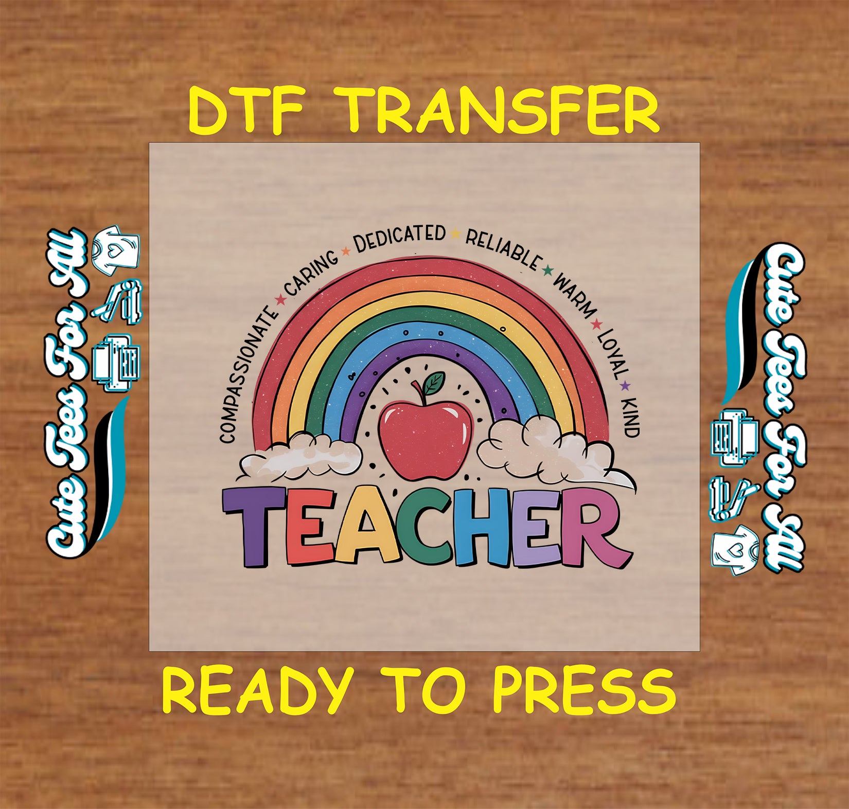 Rainbow teacher DTF transfer with apple, clouds, and teacher traits text.