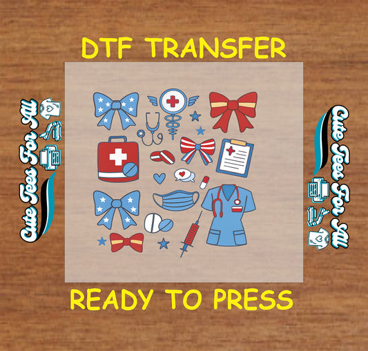 DTF transfer with patriotic nurse icons including scrubs, bows, stethoscope, syringe, and mask.
