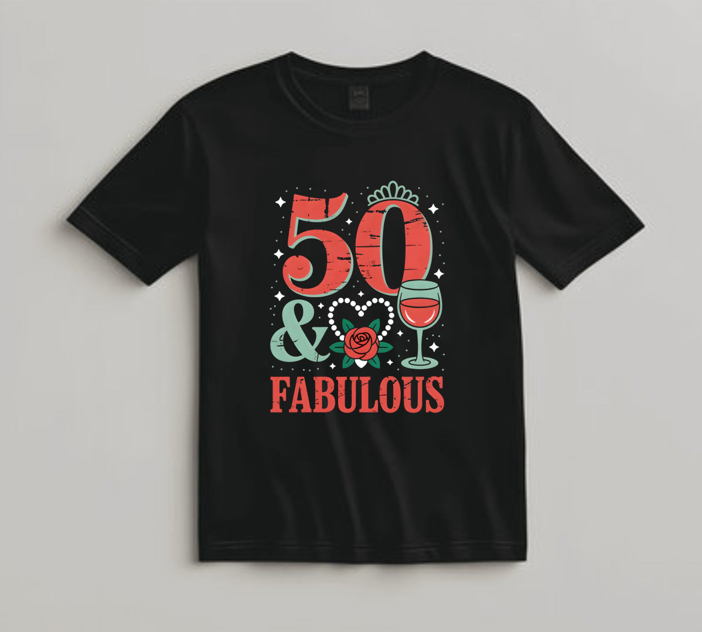 Birthday DTF Transfer Iron On Heat Transfer - Ready to Press, 50 & Fabulous DTF Transfer 10157