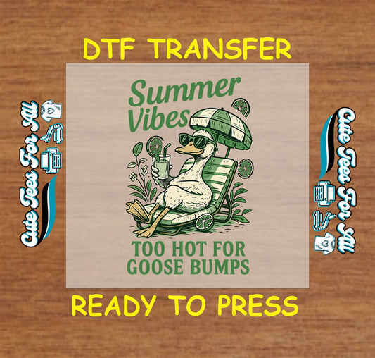 Retro goose lounging in chair with sunglasses, drink, and “Too Hot for Goose Bumps” summer vibes text.