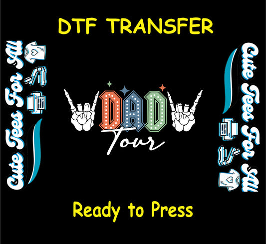 Dad Tour DTF transfer with colorful marquee letters and skeleton rock hands.
