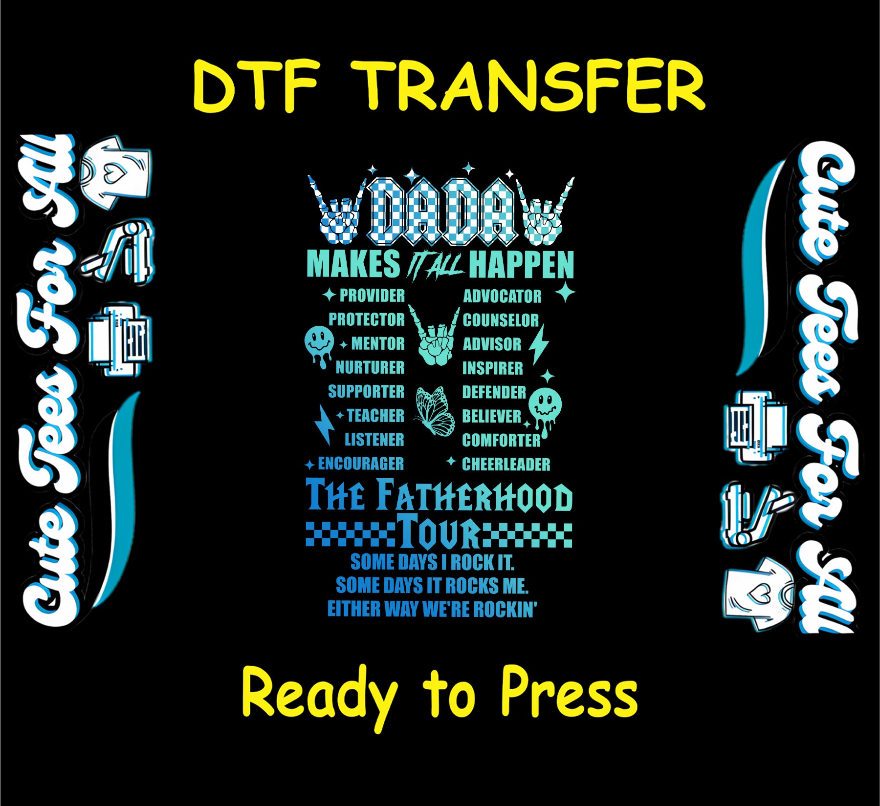Fatherhood Tour DTF transfer with blue text, skeleton hands, and dad role words.