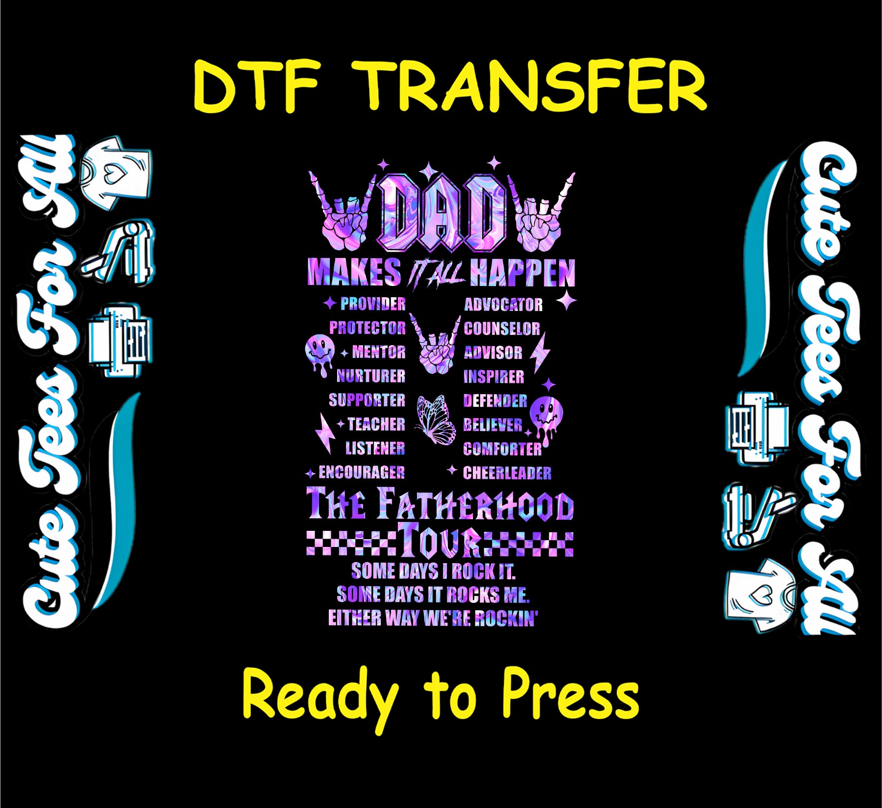 DTF transfer with purple DAD text, skeleton hands, and fatherhood role titles.