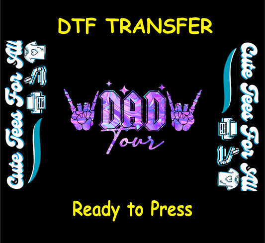 DTF transfer with holographic purple DAD text, skeleton hands, and tour-style graphic.