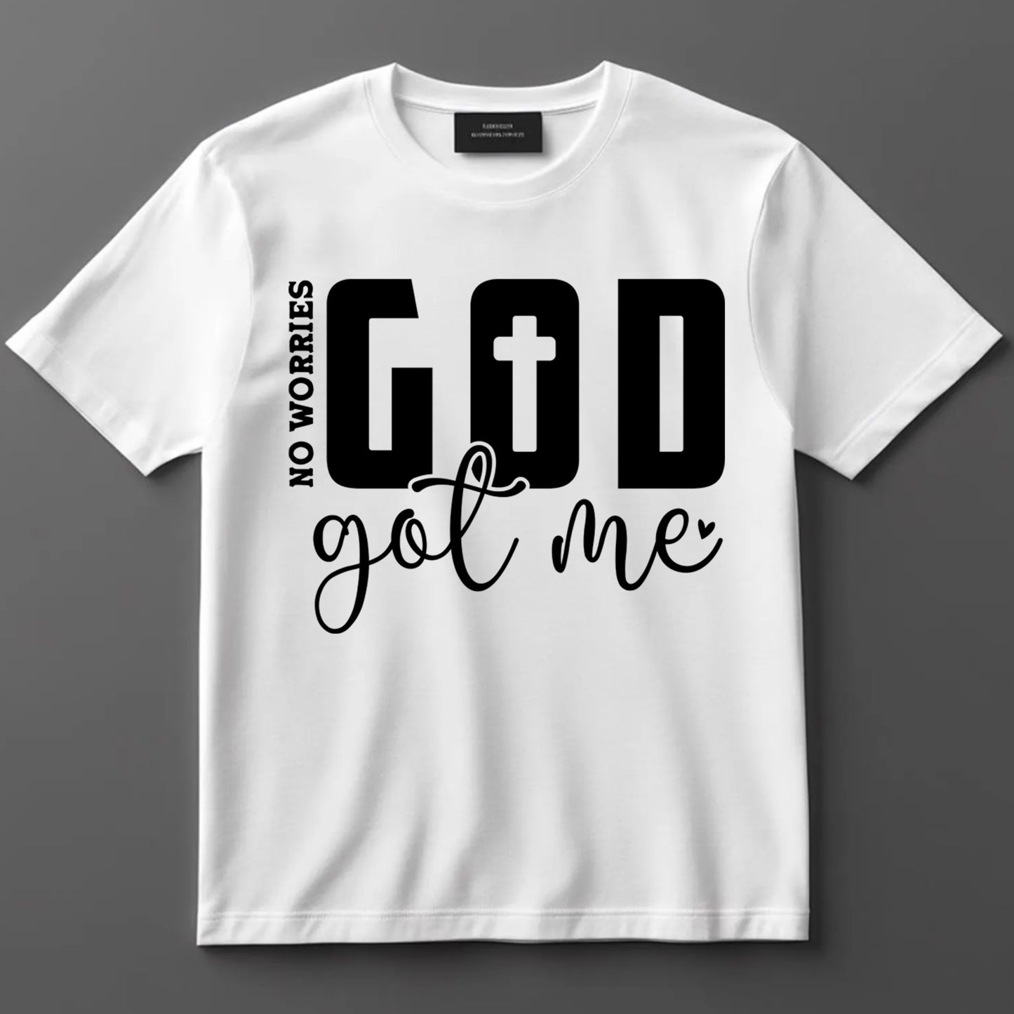 Religious DTF Transfer Iron On Heat Transfer - Ready to Press, God Got Me No Worries DTF Transfer 10197