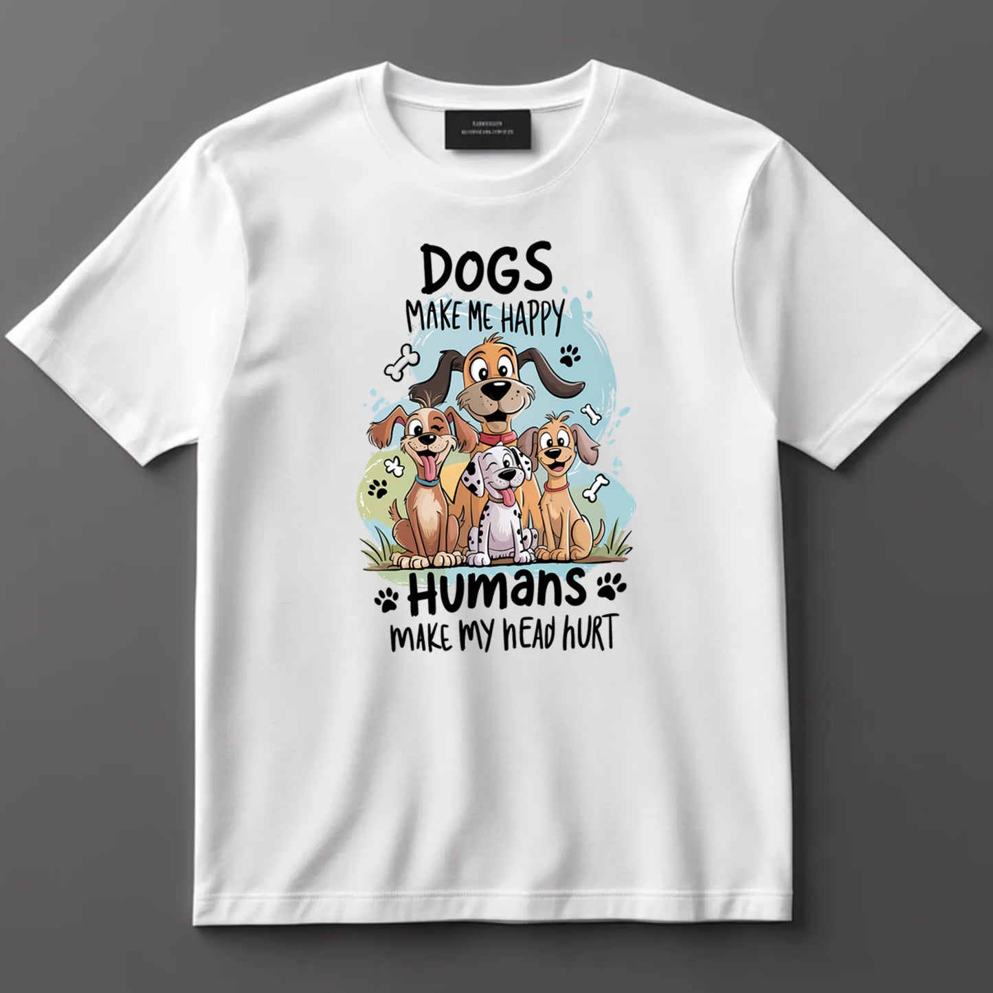 Funny DTF Transfer Iron On Heat Transfer - Ready to Press, Dogs Make Me Happy DTF Transfer 10200