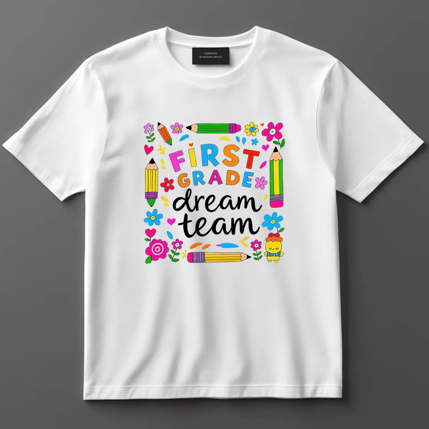 Teacher DTF Transfer Iron On Heat Transfer - Ready to Press, First Grade Dream Team DTF Transfer 10201