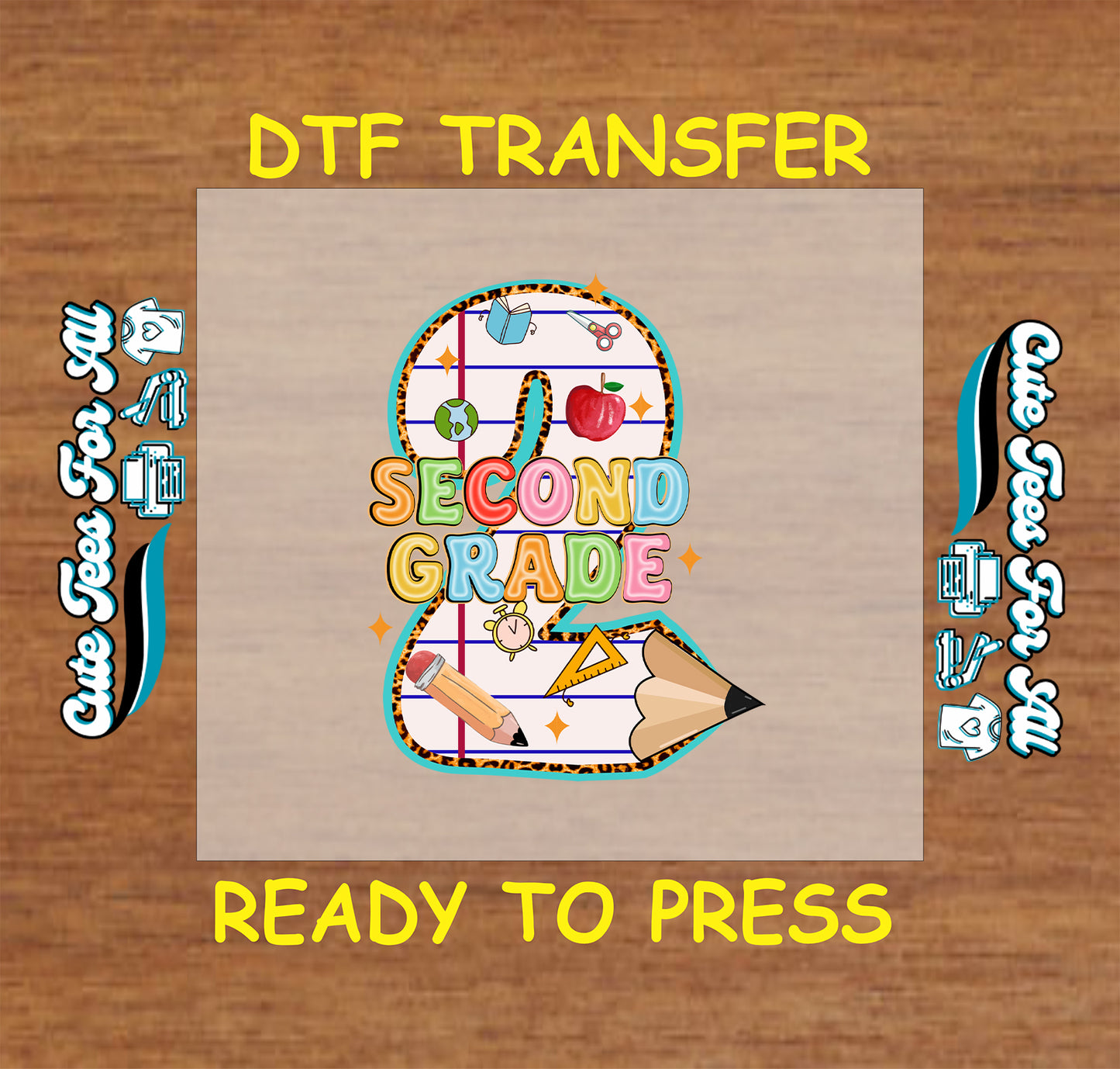 Second grade DTF transfer with large number two, school supplies, and colorful letters.