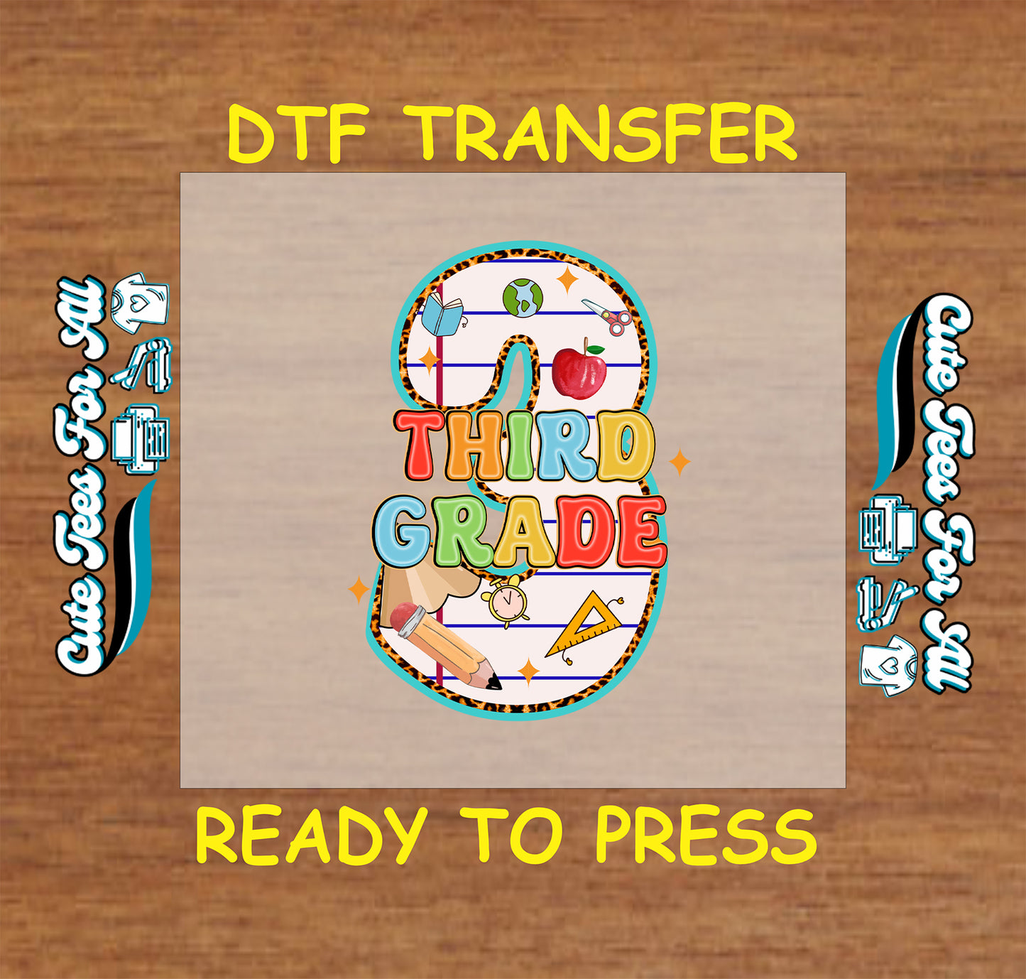 Third grade DTF transfer with number three, pencil, globe, apple, and school elements.