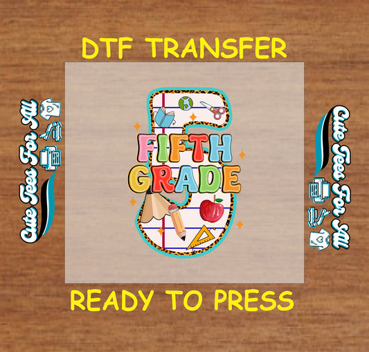 Colorful Fifth Grade DTF transfer with school supplies and leopard print border.